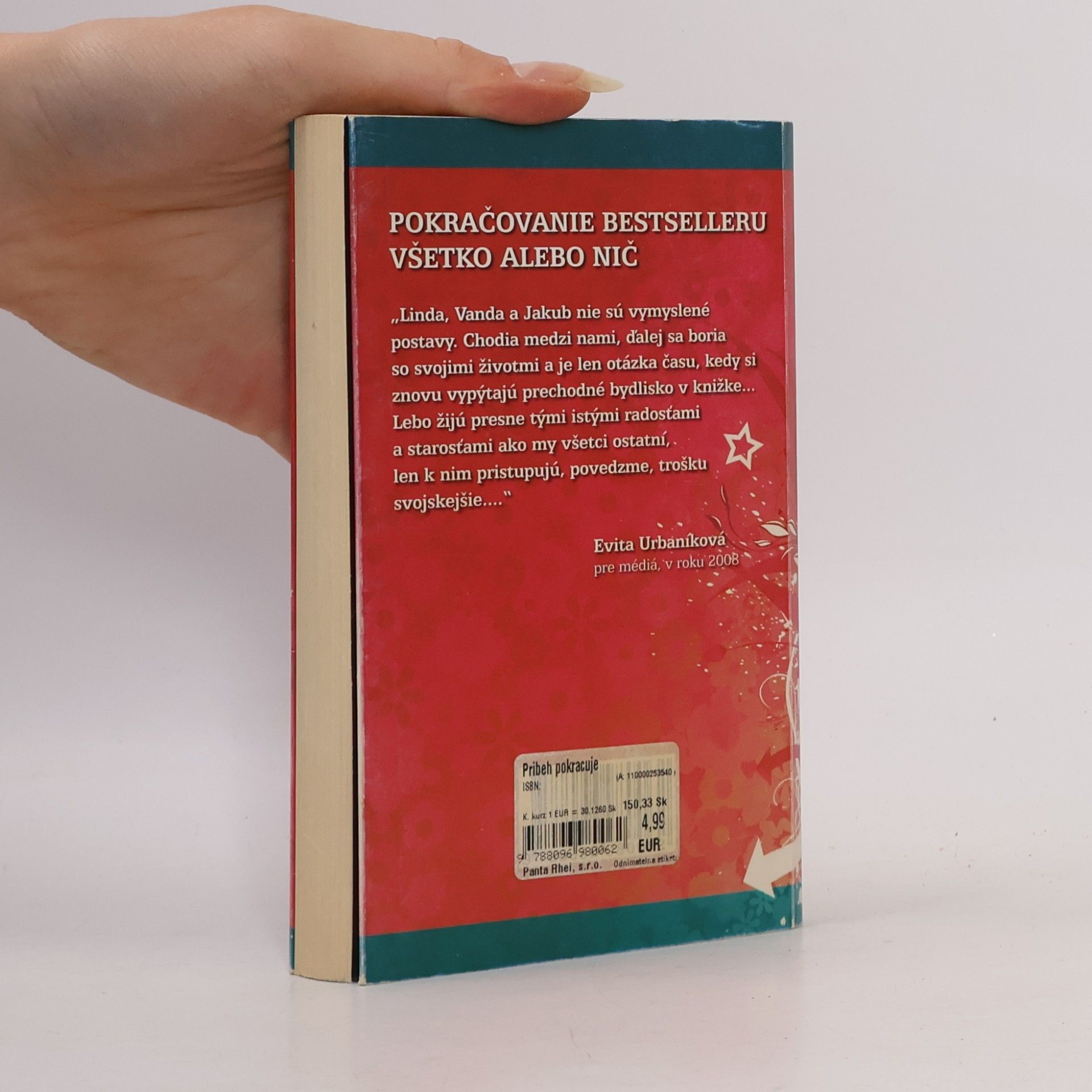 Eva Urbaníková Všetko alebo nič : príbeh pokračuje