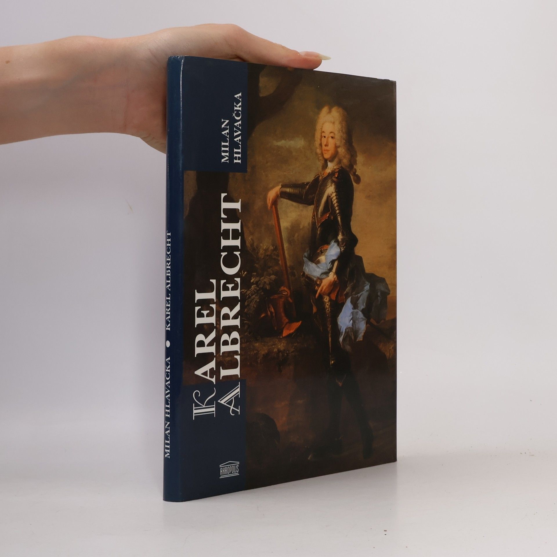Karel Albrecht : příběh druhého zimního krále