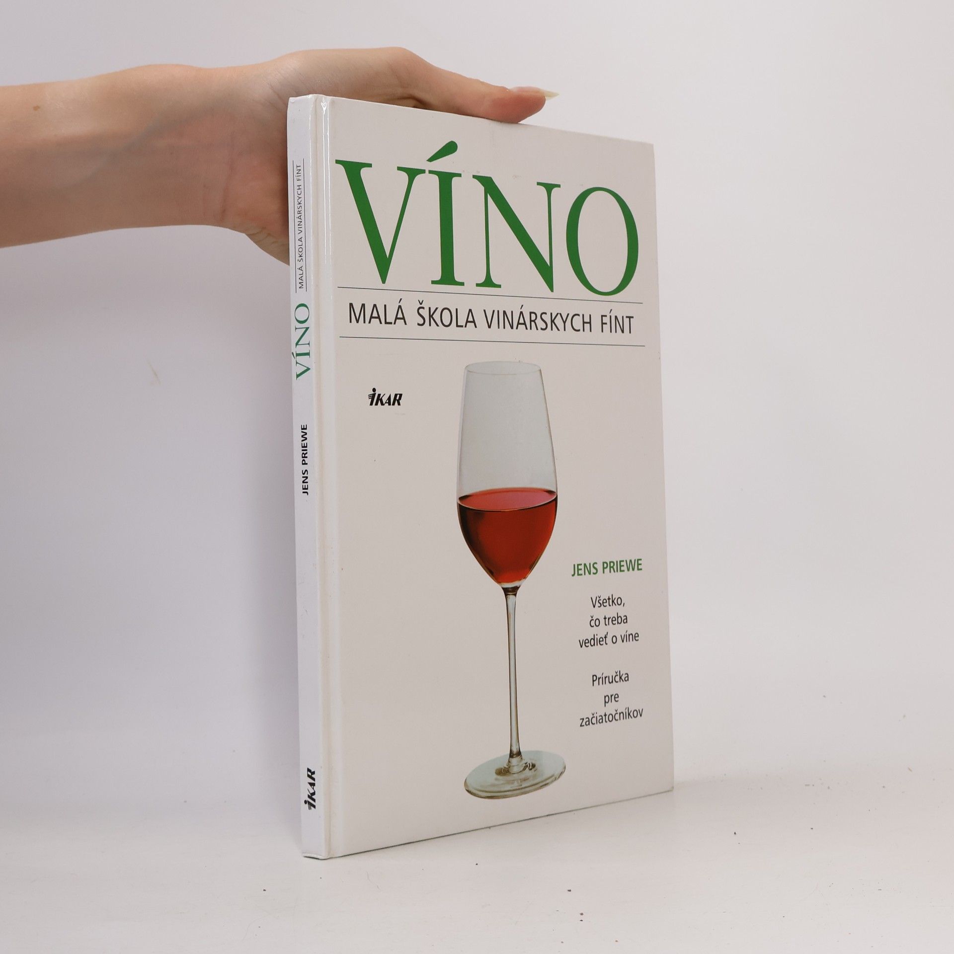 Víno : Malá škola vinárských fínt