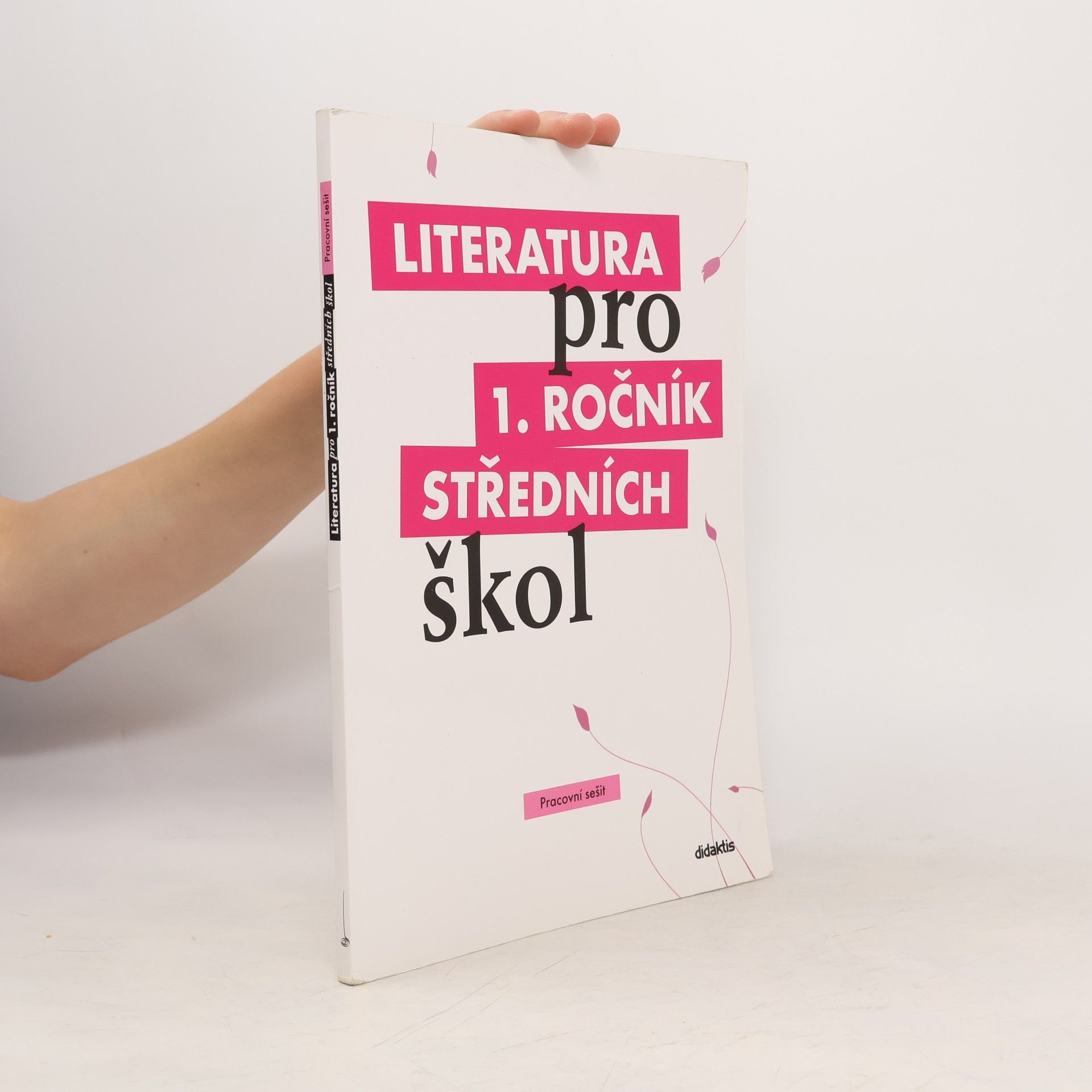 Kolektív autorov Literatura pro 1. ročník středních škol. Pracovní sešit