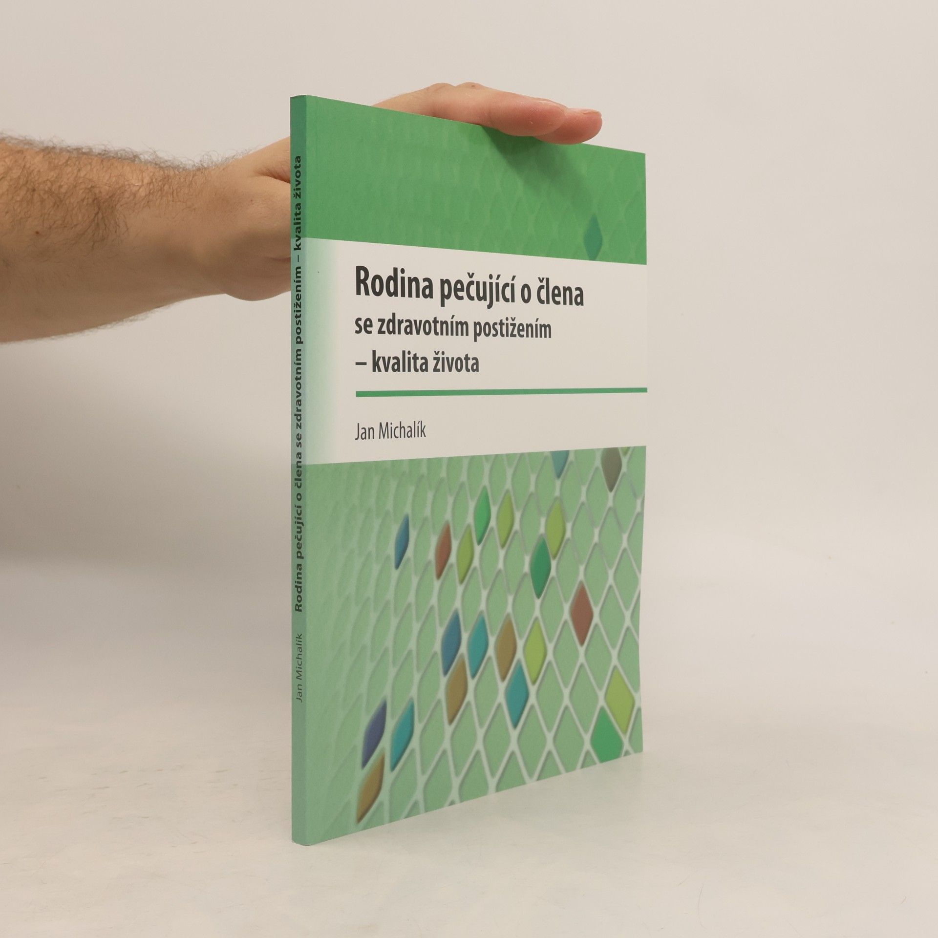 Univerzita Palackého Pedagogická fakulta Rodina pečující o člena se zdravotním postižením - kvalita života