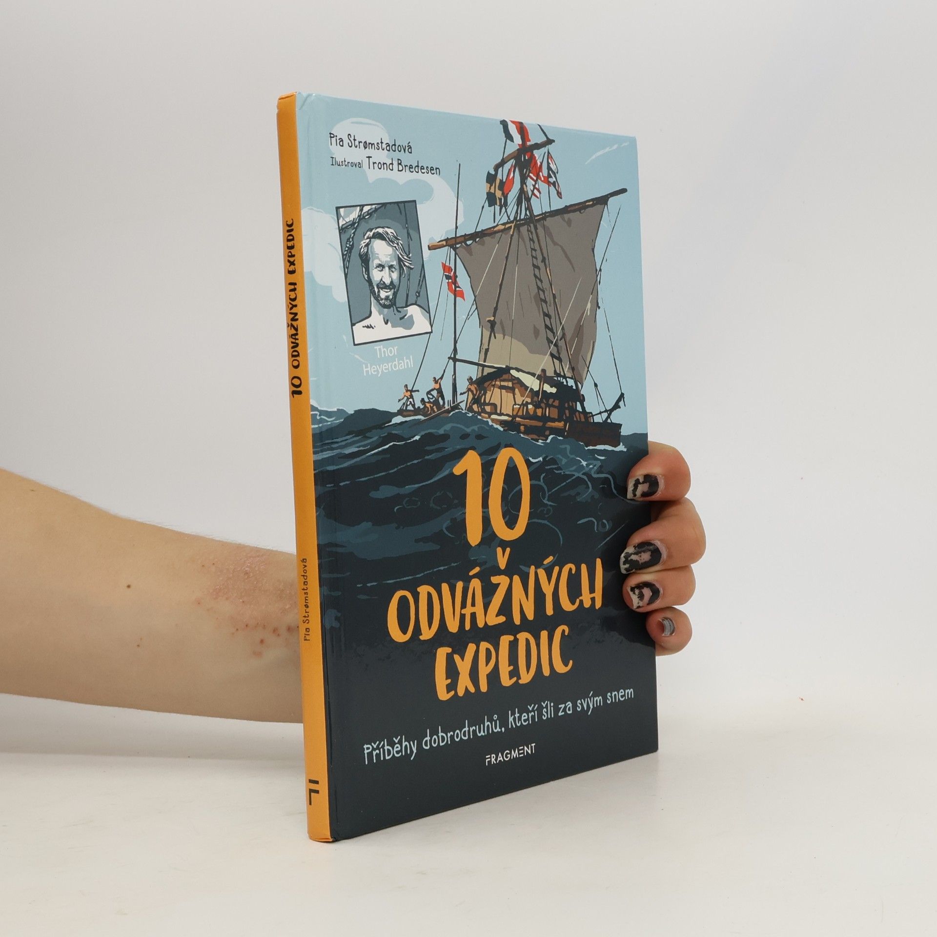 Pia Strømstad 10 odvážných expedic