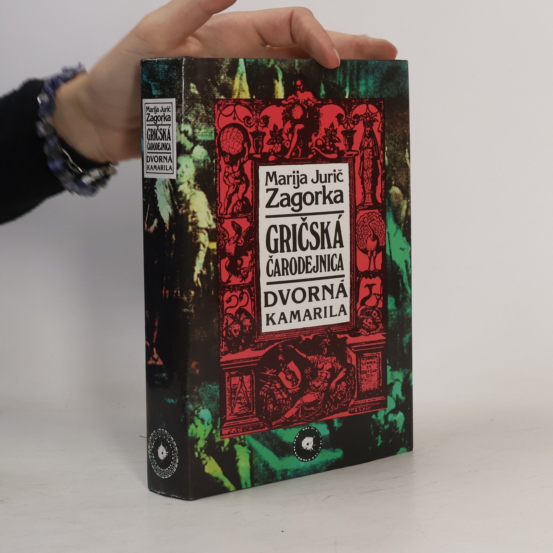 Marija Jurić Zagorka Gričská čarodejnica IV. Dvorná kamarila