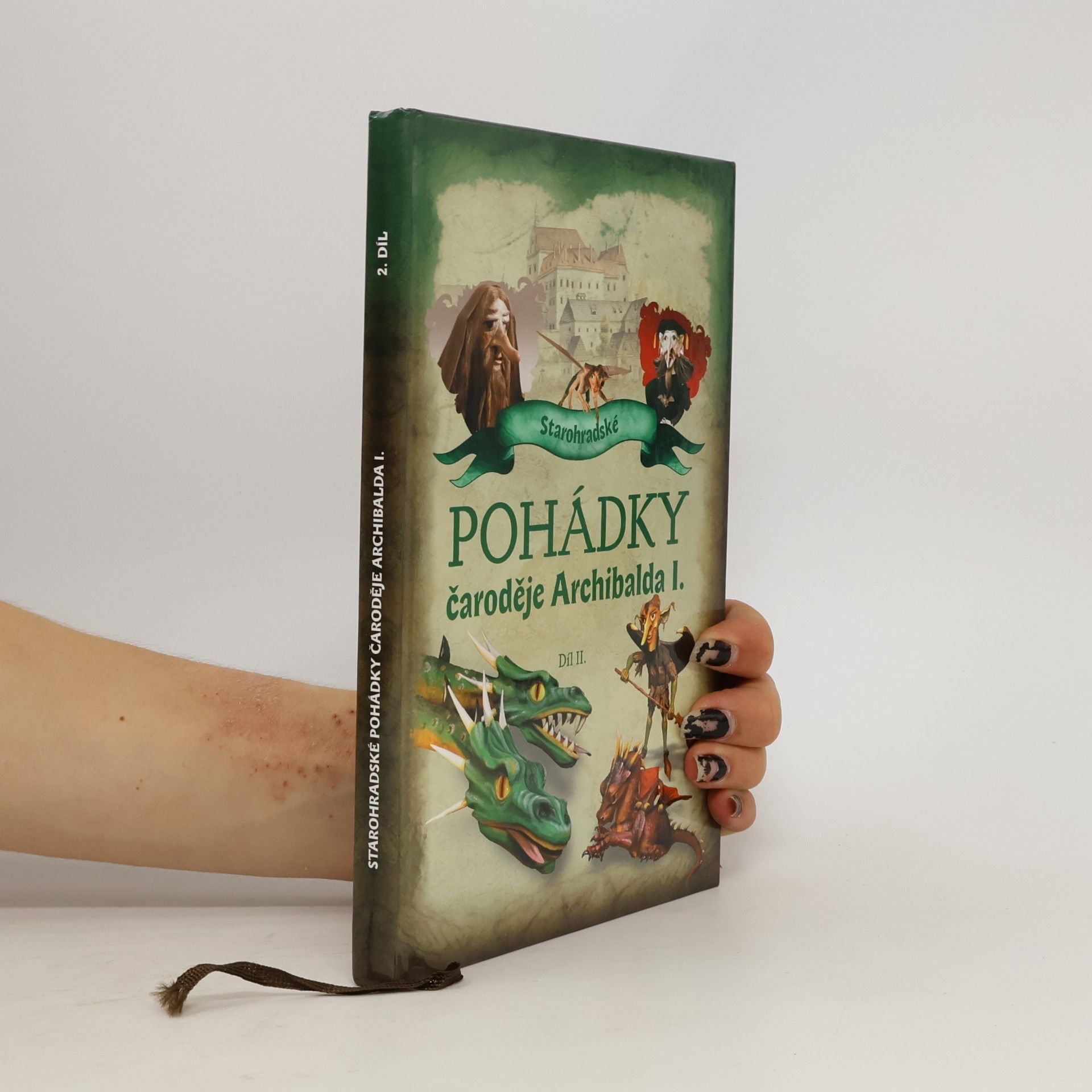 Petra Sukoá Starohradské pohádky čaroděje Archibalda I. (Díl II.)