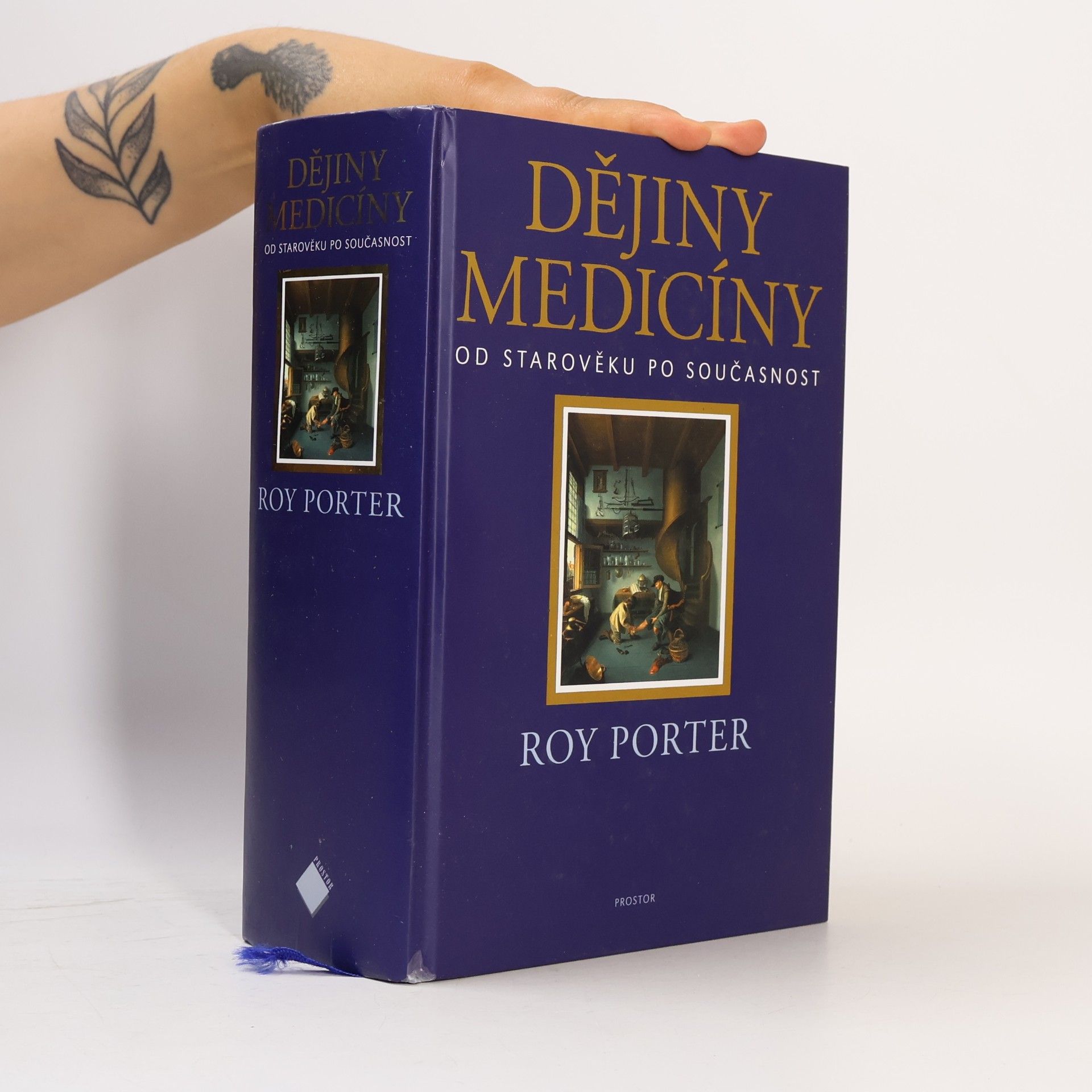 Roy Porter Dějiny medicíny : od starověku po současnost