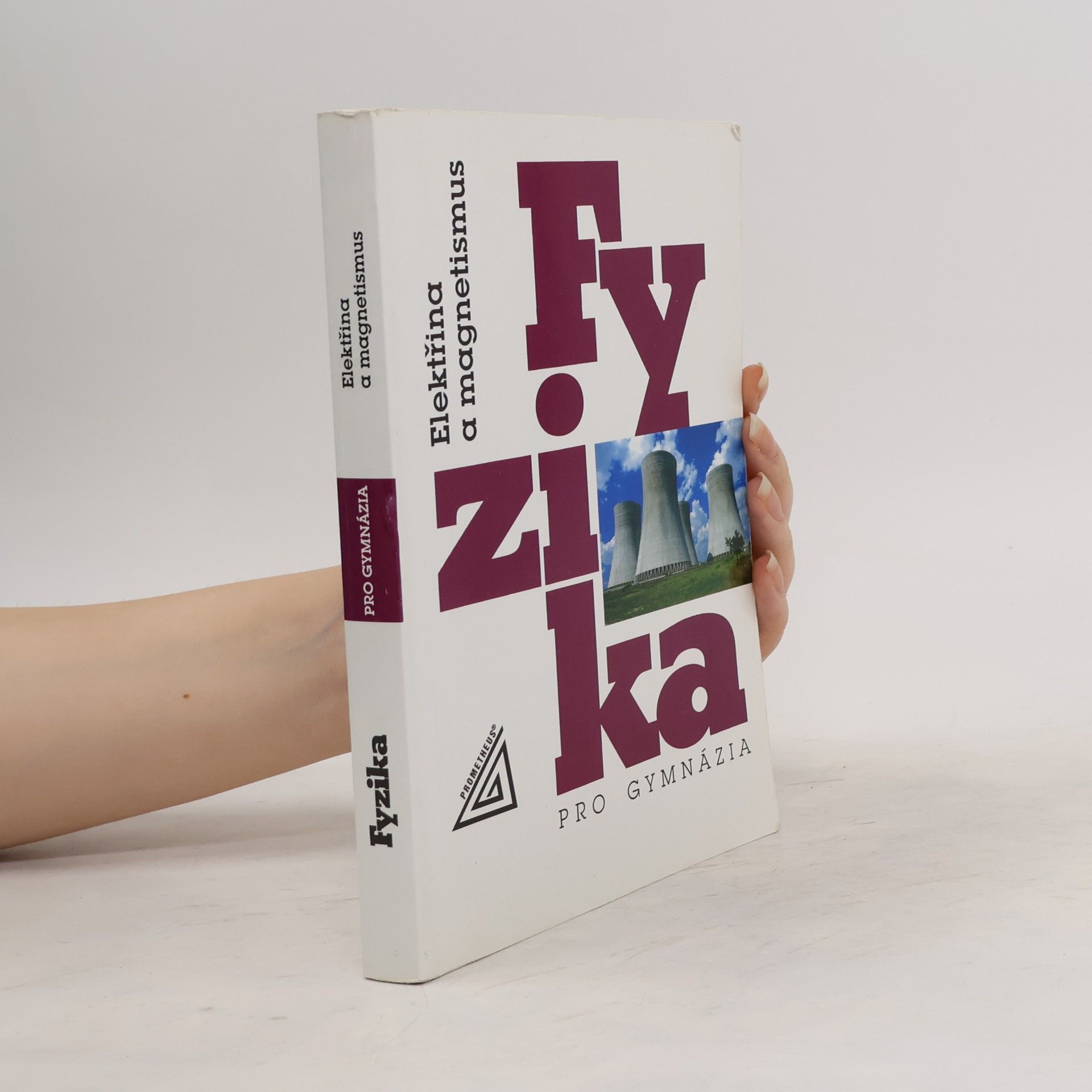 Oldřich Lepil Fyzika pro gymnázia. Elektřina a magnetismus