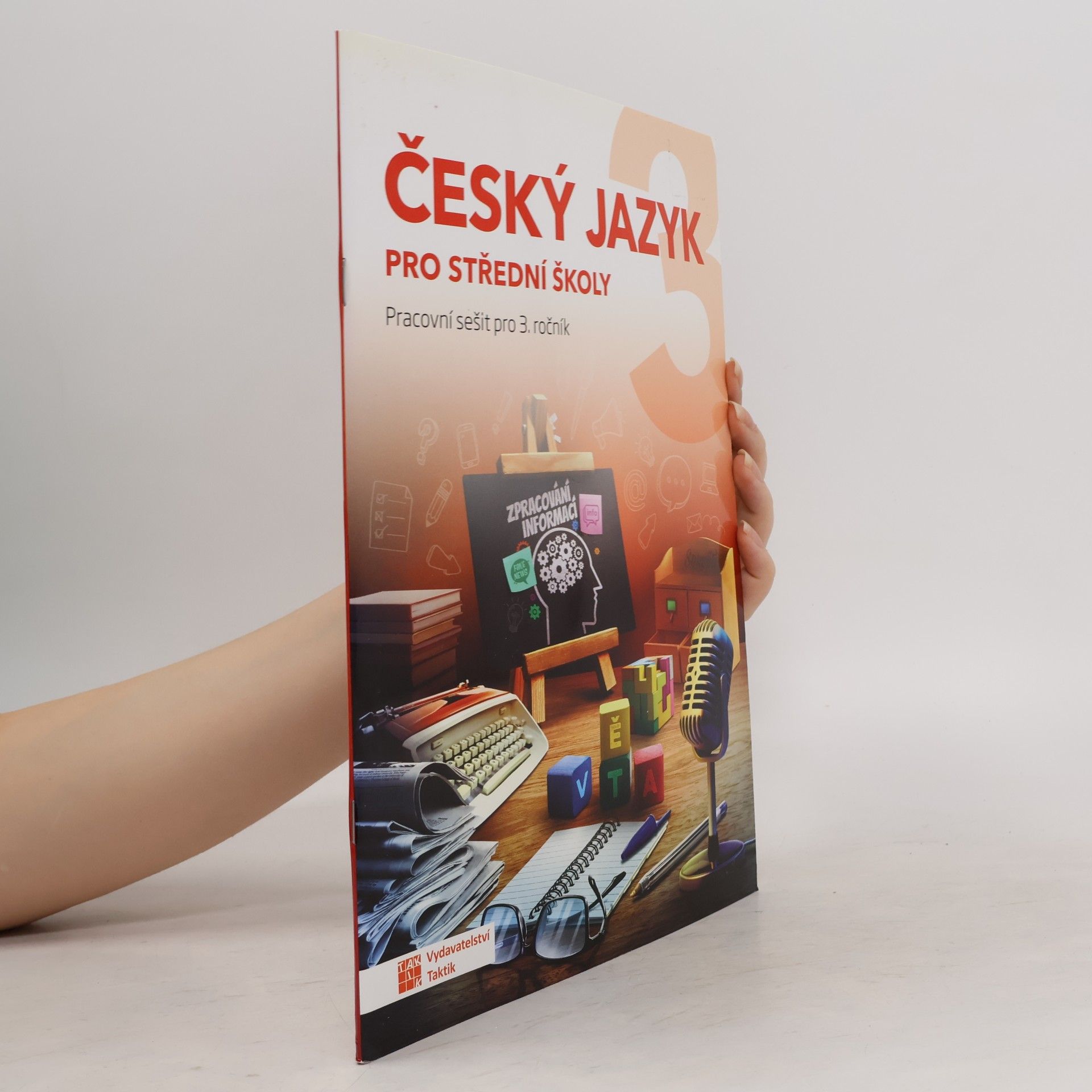Český jazyk pro střední školy (pracovní sešit pro 3. ročník)