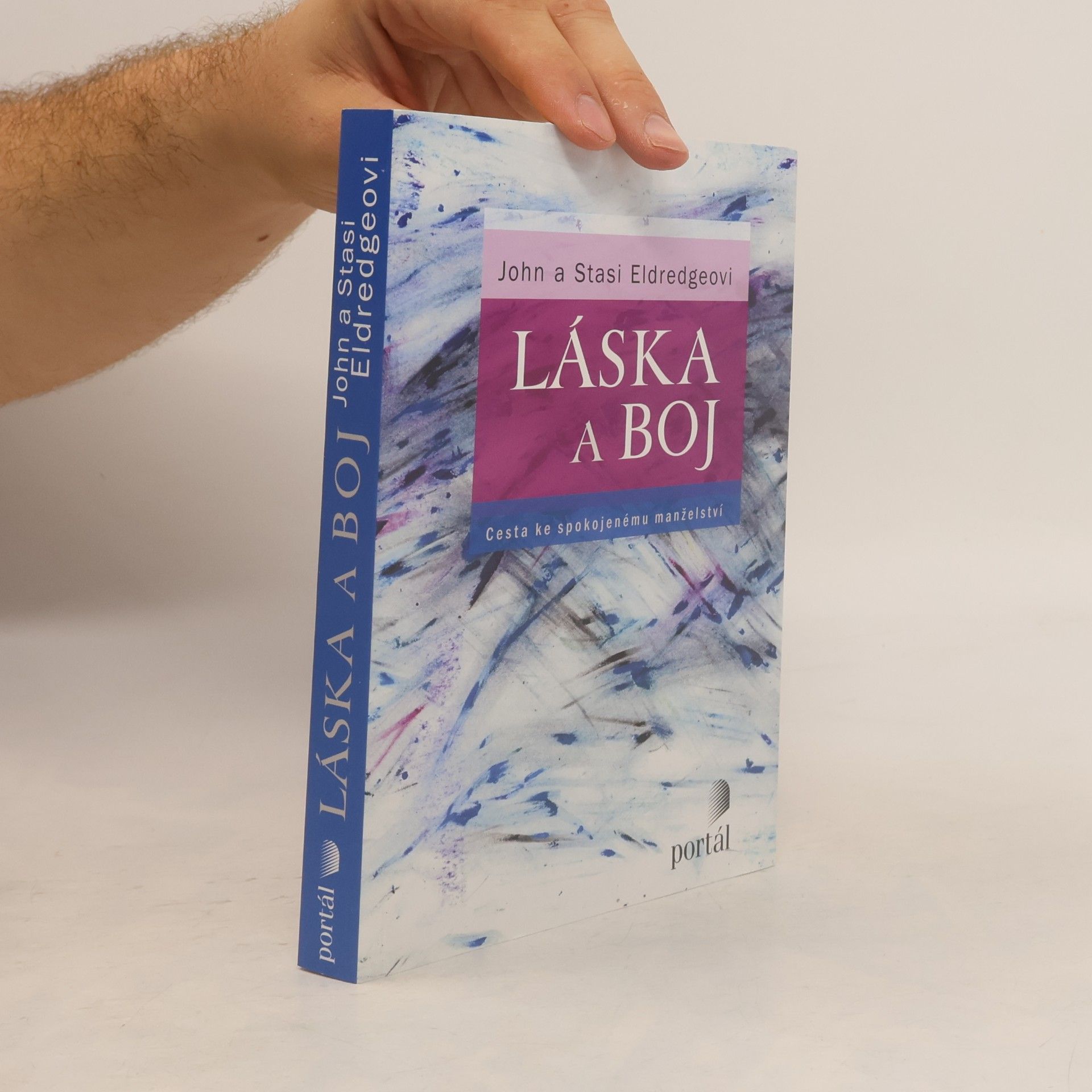 John Eldredge Láska a boj