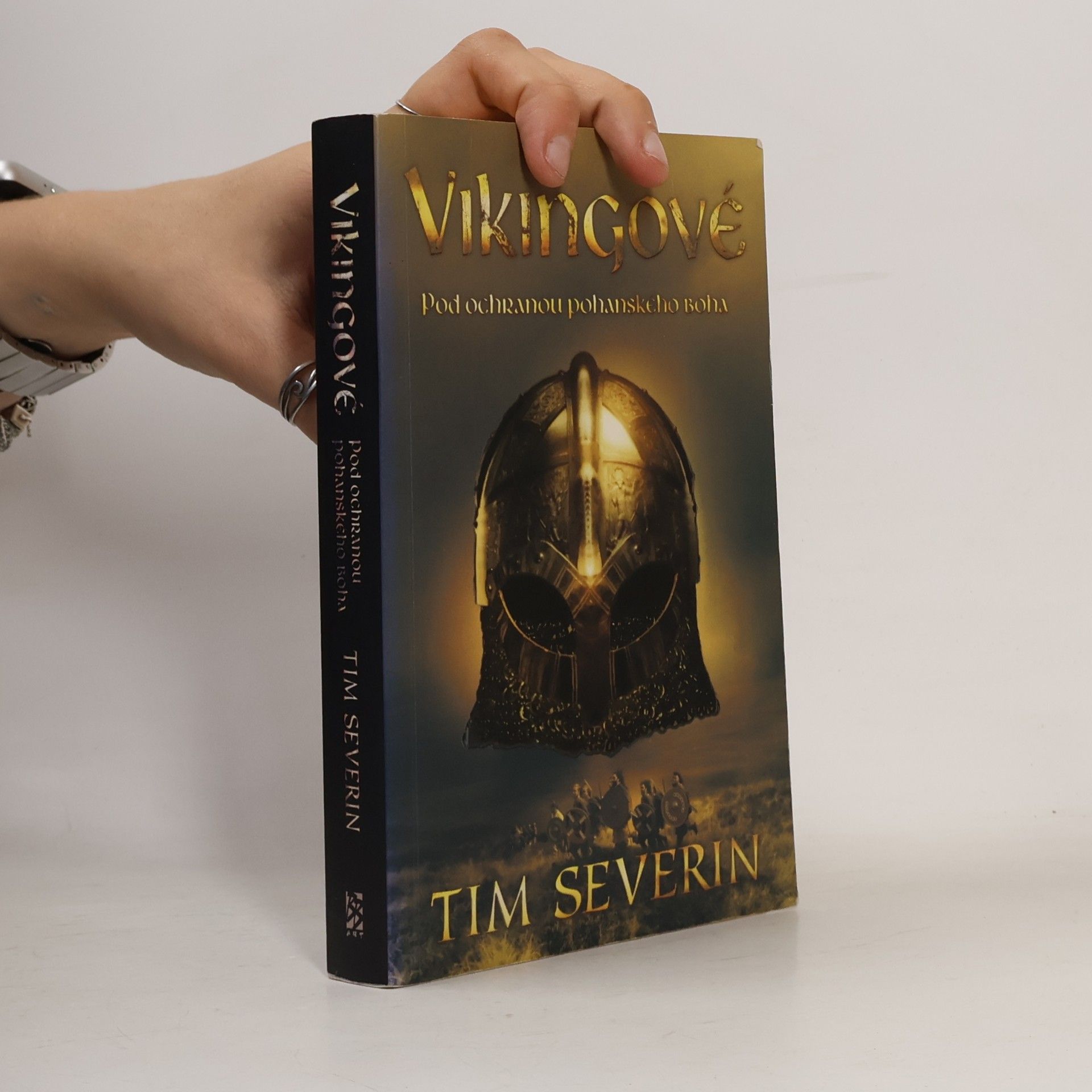 Tim Severin Vikingové 1. Pod ochranou pohanského boha