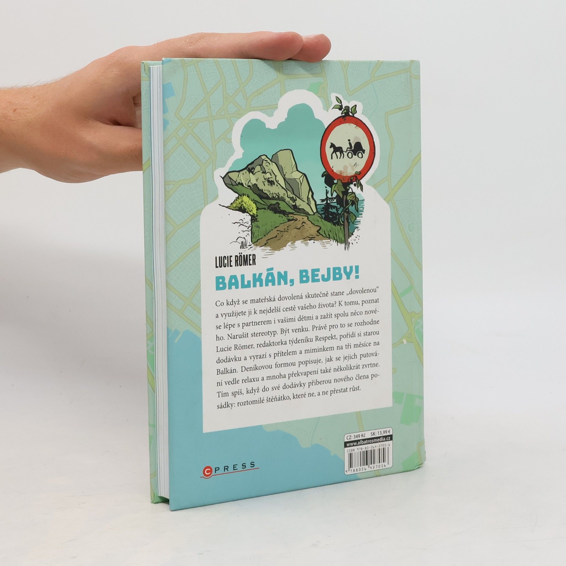 Lucie Römer Balkán, bejby!