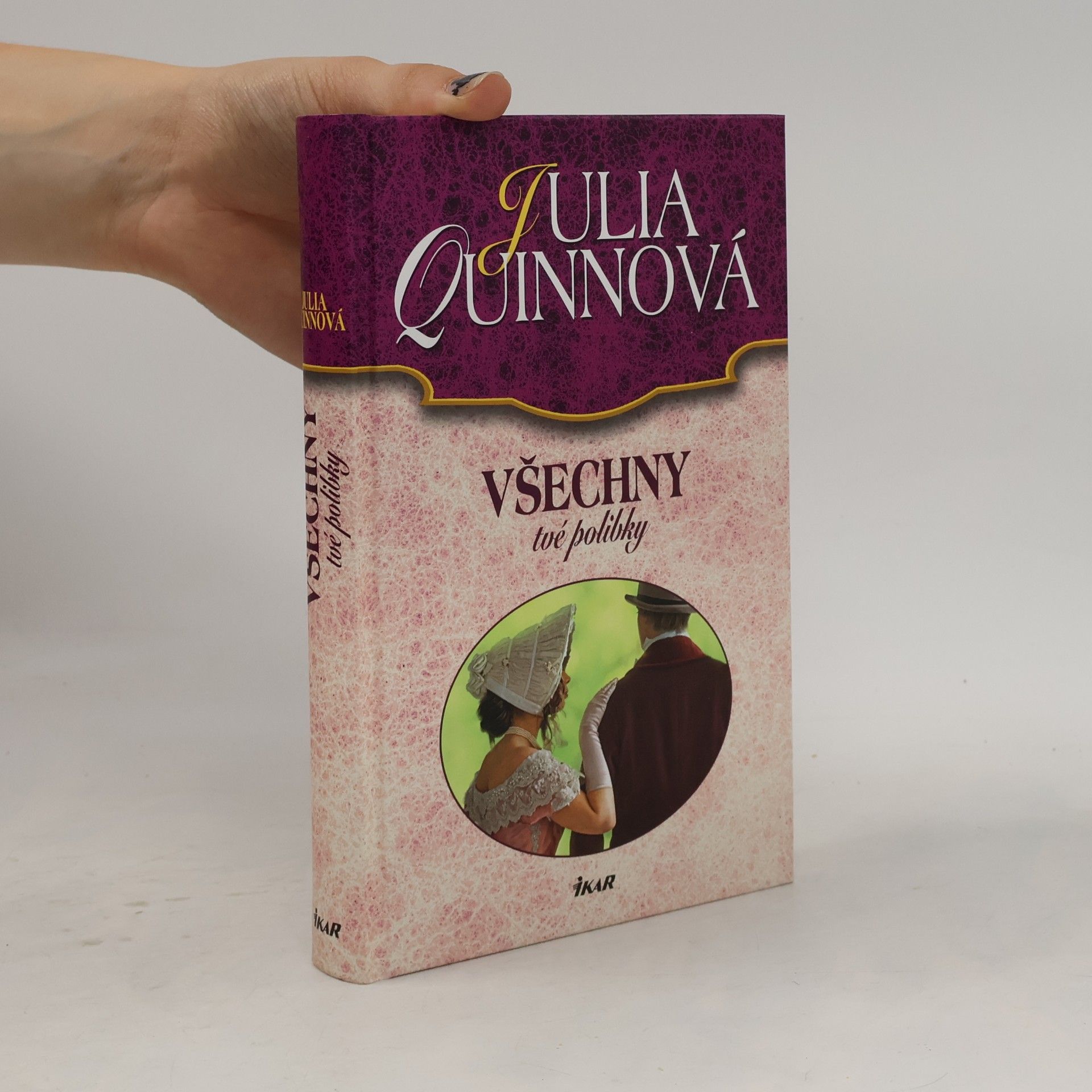Julia Quinn Všechny tvé polibky