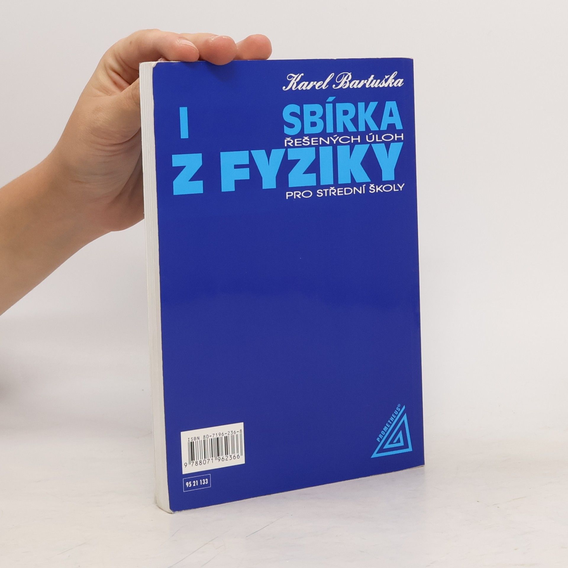 Karel Bartuška Sbírka řešených úloh z fyziky pro střední školy I.