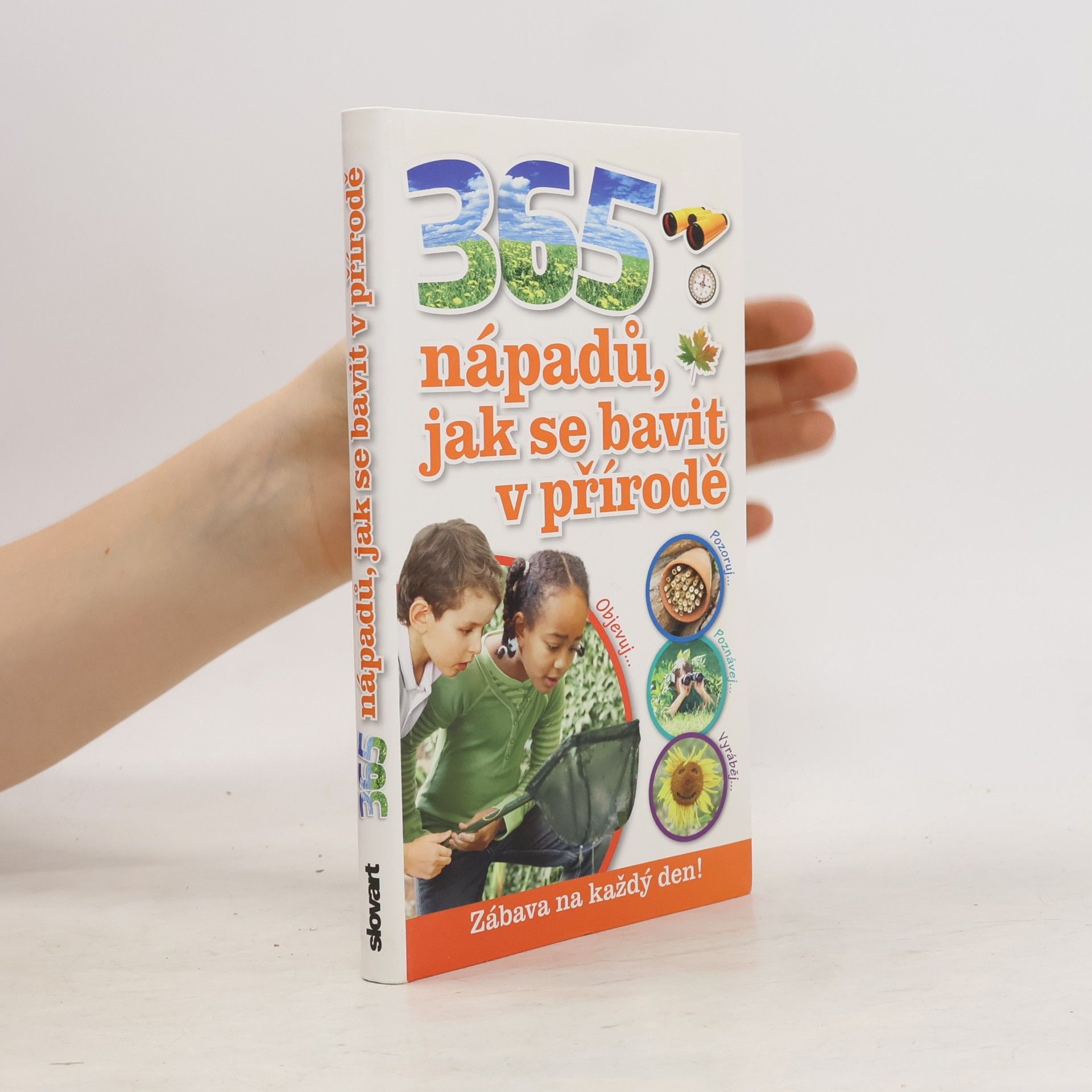 Jamie Ambrose 365 nápadů, jak se bavit v přírodě