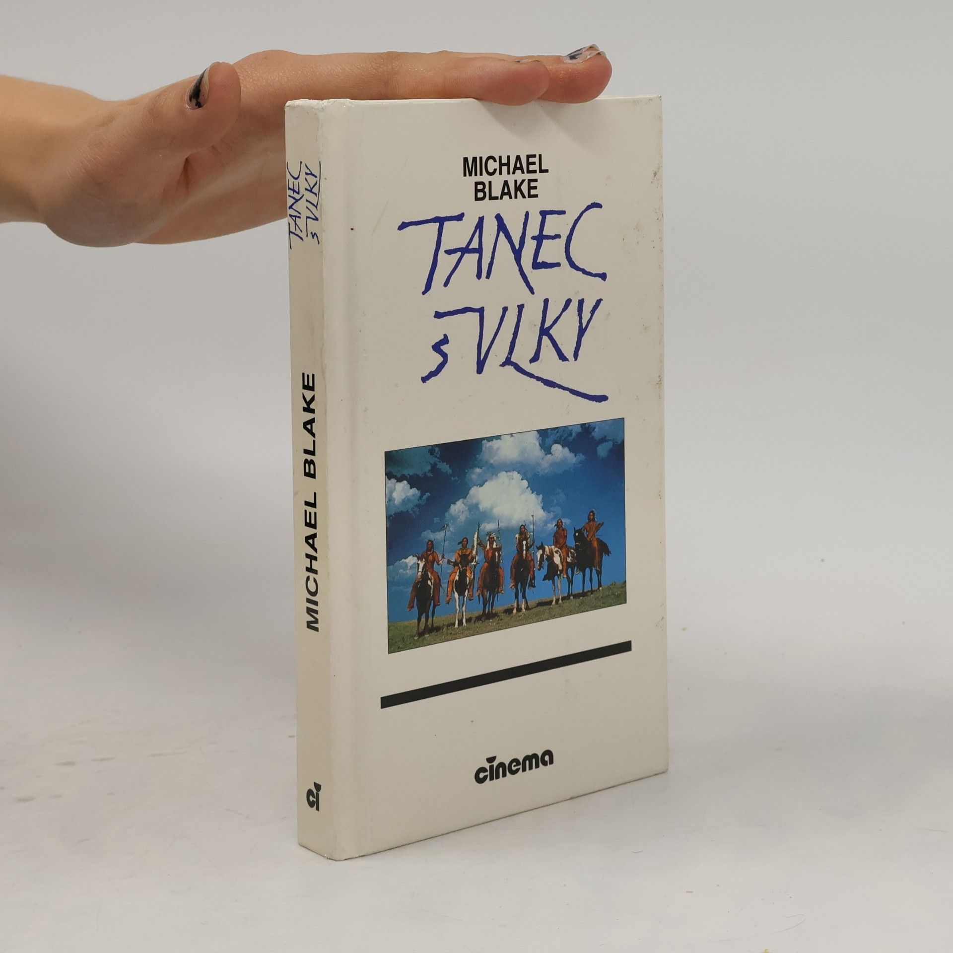 Michael Blake Tanec s vlky