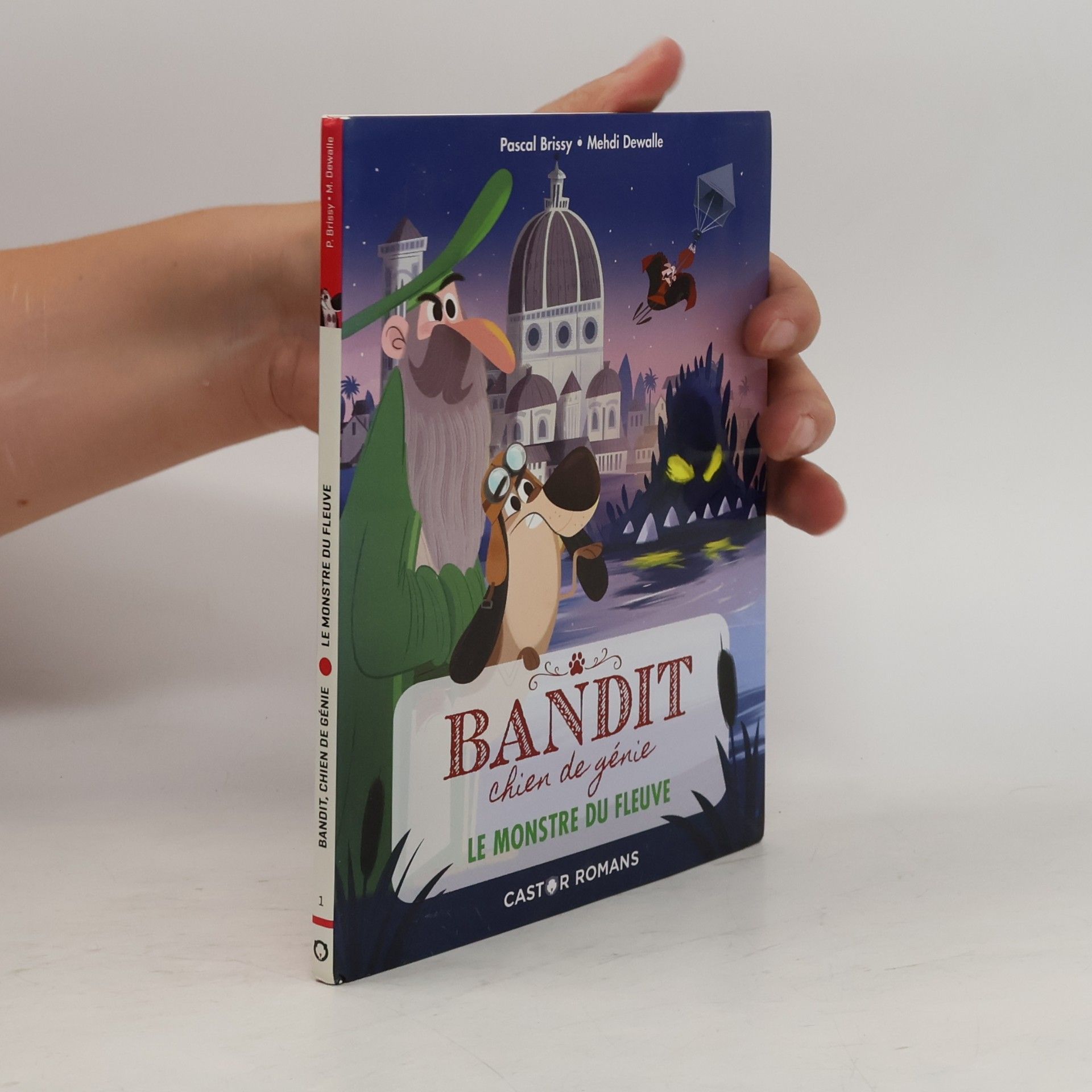 Mehdi Dewalle Bandit, chien de génie - 1: Le monstre du fleuve