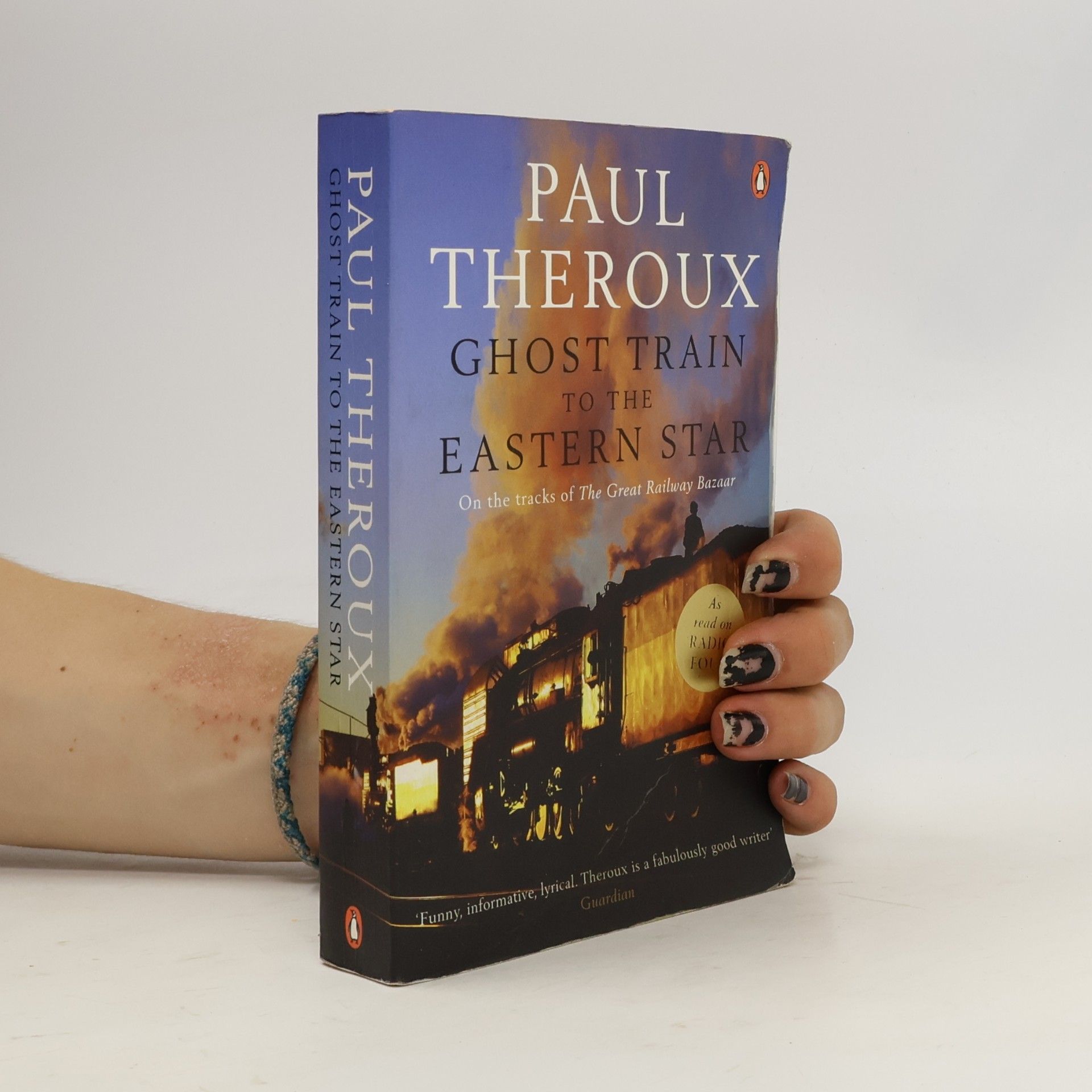Paul Theroux Ghost Train to the Eastern Star