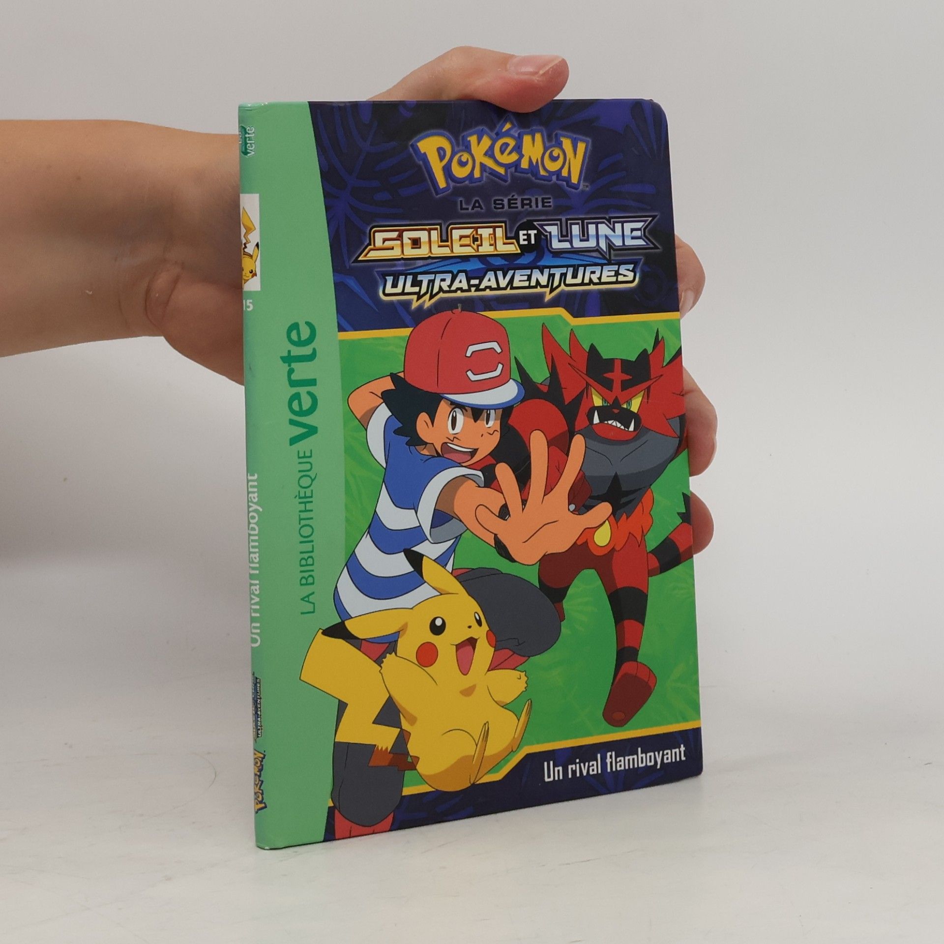 Autores varios Pokémon Soleil et Lune - 15: Un rival flamboyant