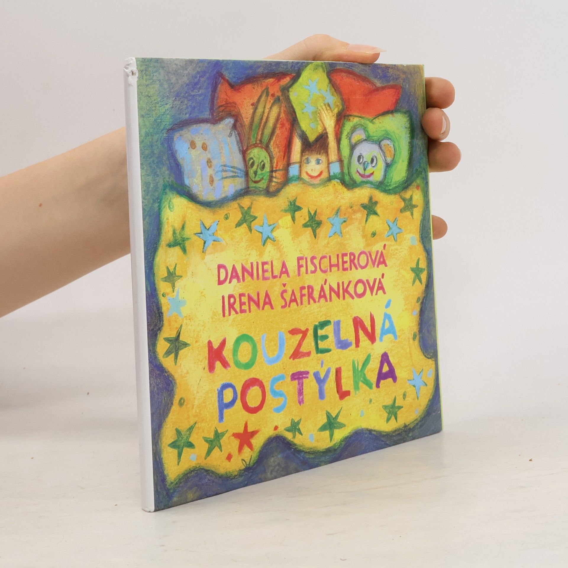 Daniela Fischer Kouzelná postýlka