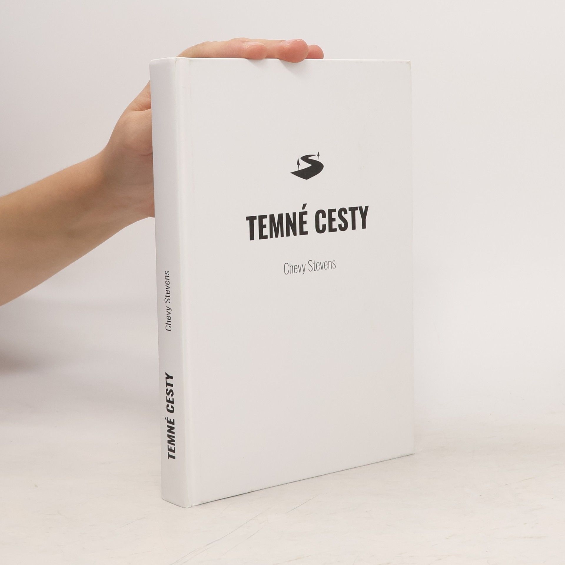 Chevy Stevens Temné cesty