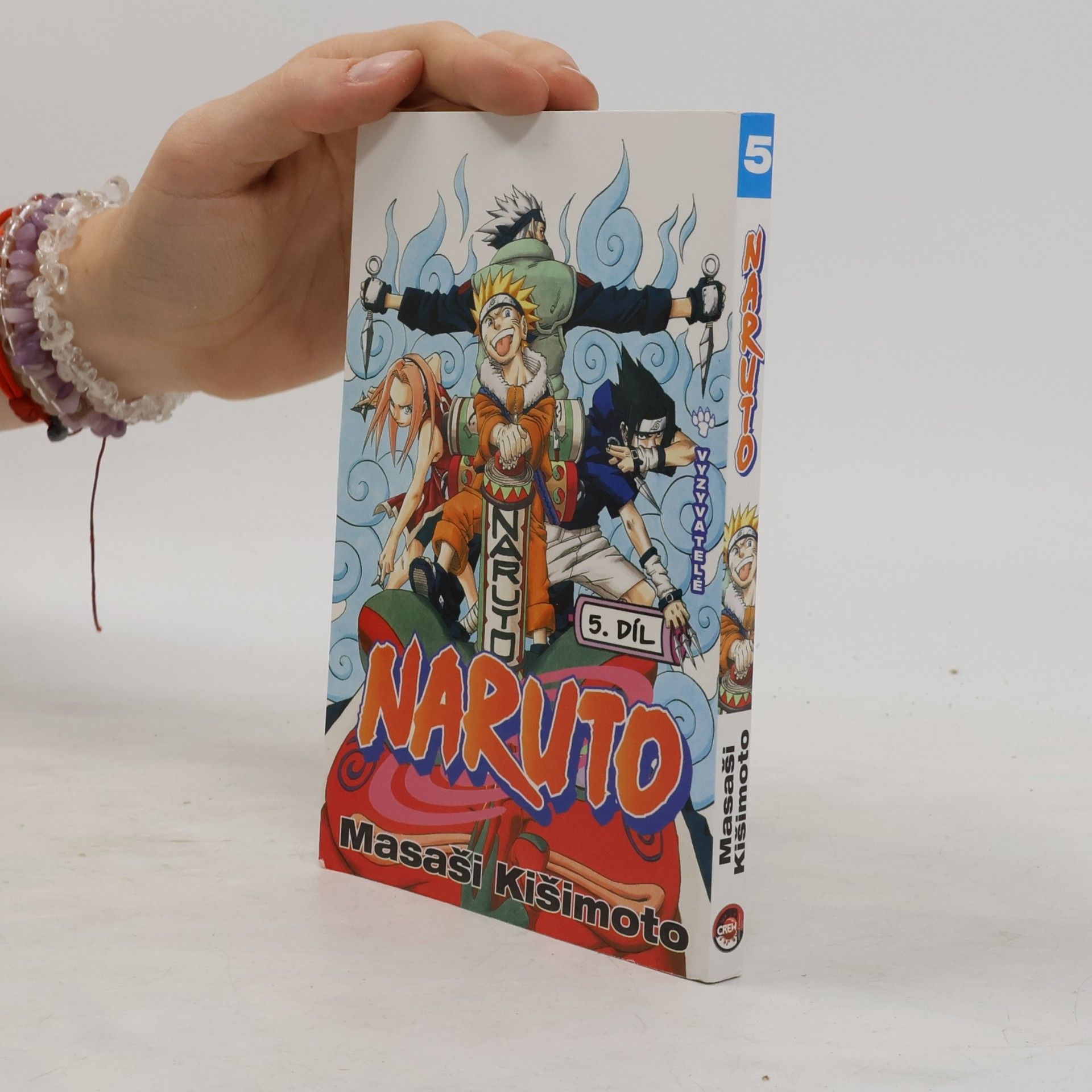Masashi Kishimoto Vyzyvatelé. Naruto 5. díl