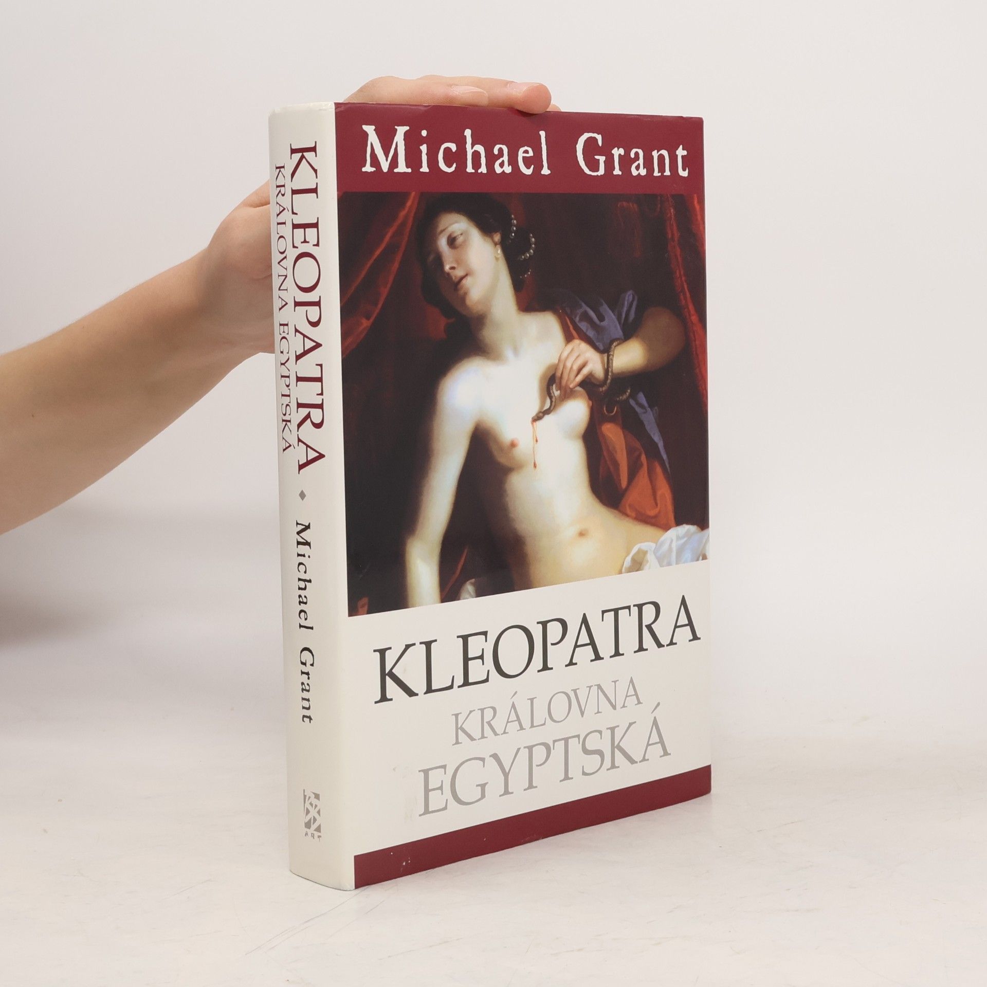 Michael Grant Kleopatra, královna egyptská