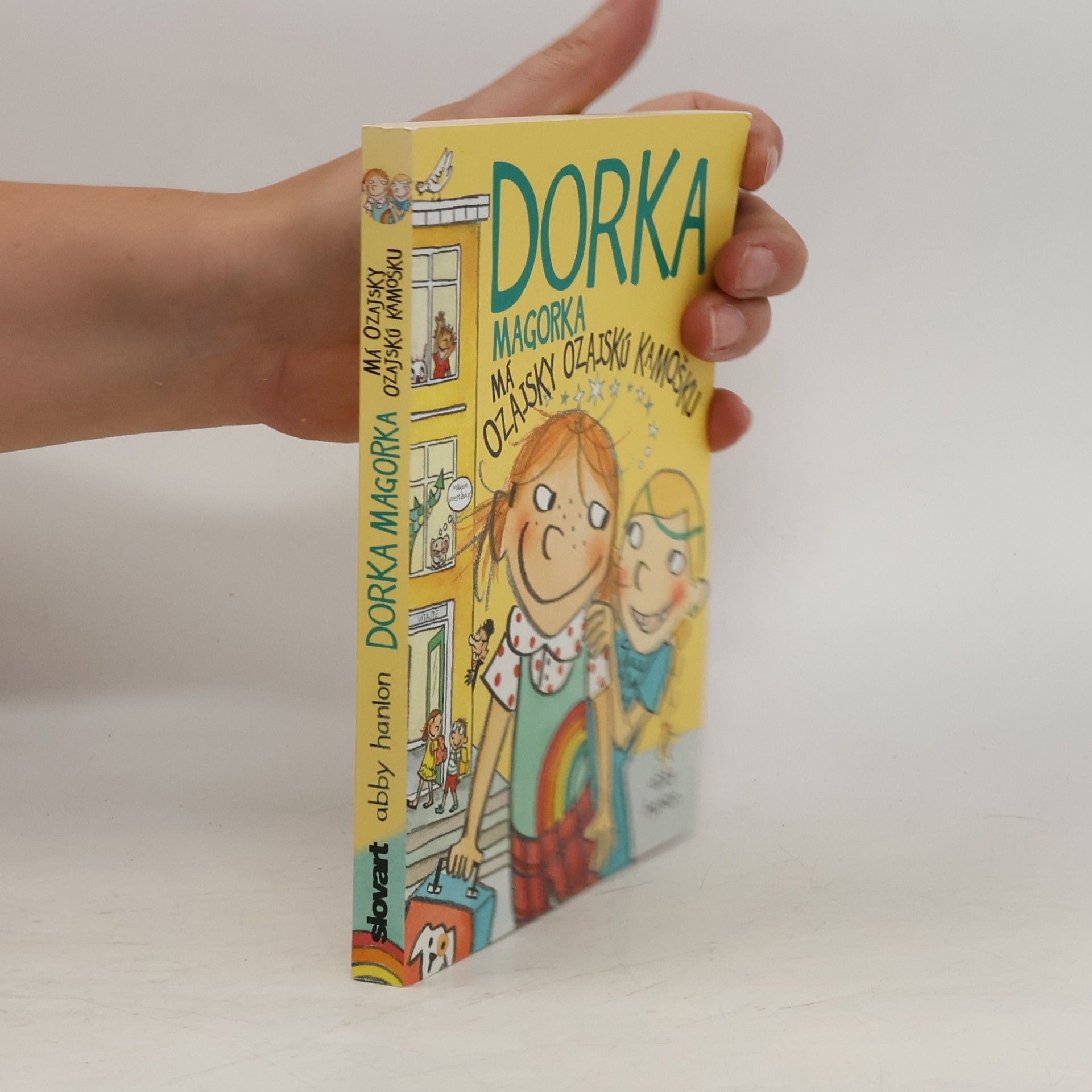 Abby Hanlon Dorka Magorka má ozajsky ozajskú kamošku