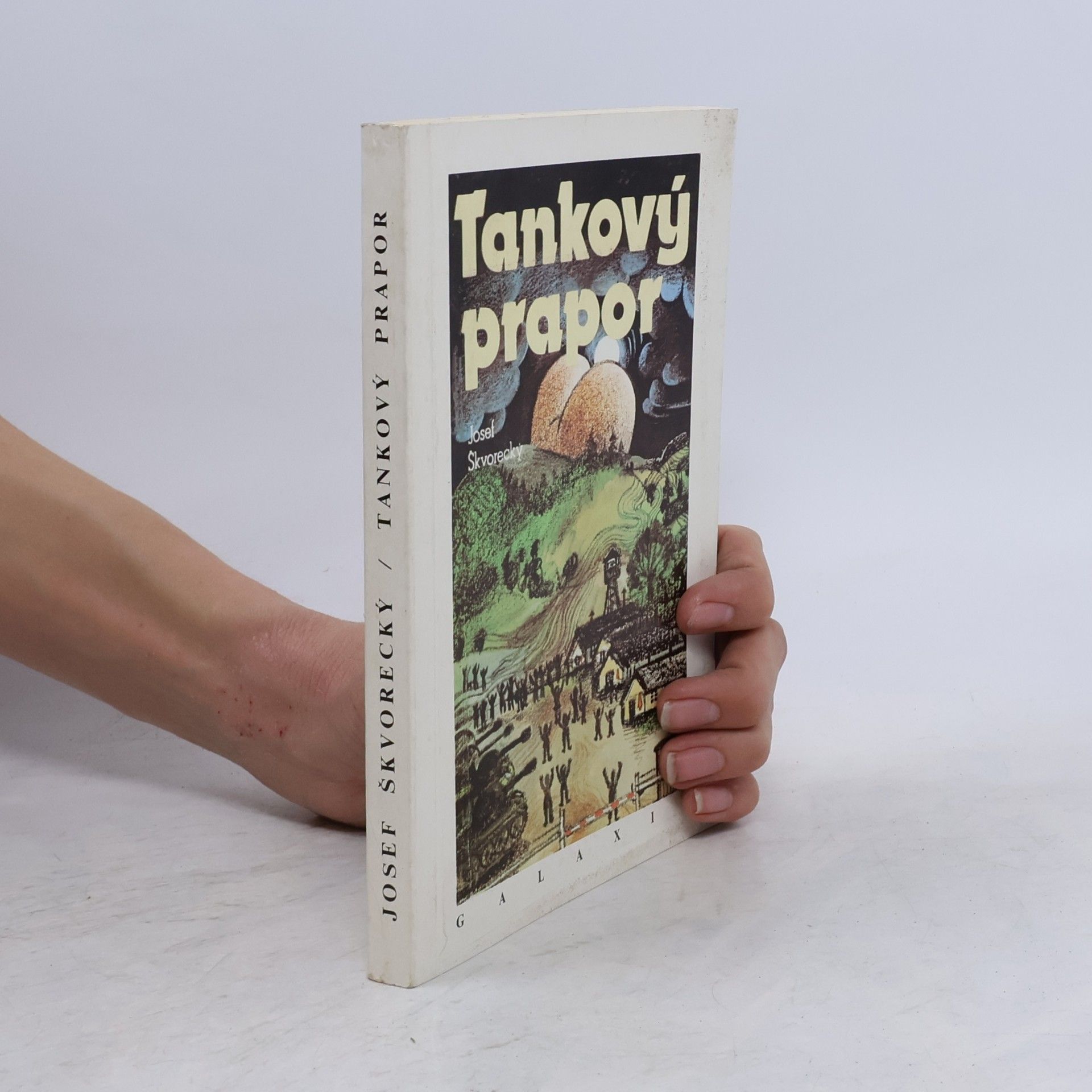 Josef Škvorecký Tankový prapor