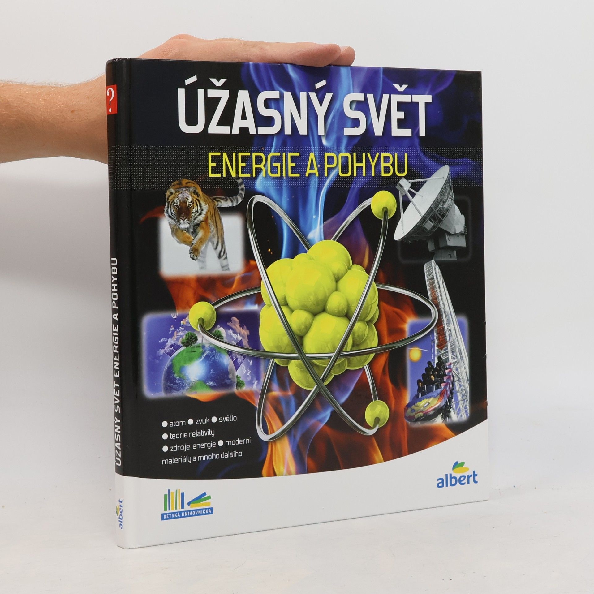 Jiří Kolda Úžasný svět energie a pohybu. Jak to funguje?