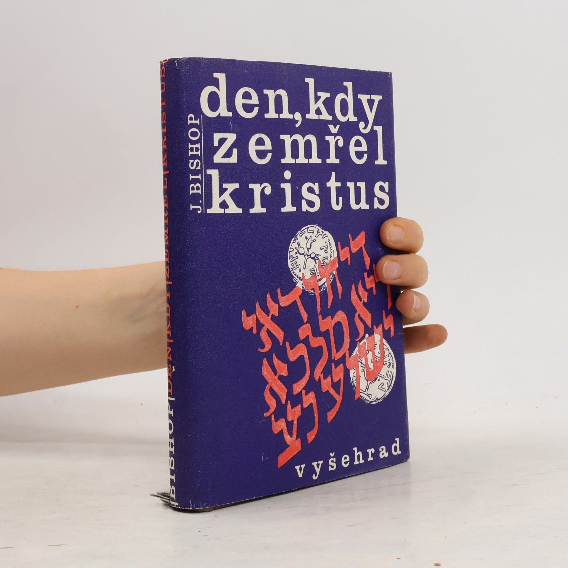 Jim Bishop Den, kdy zemřel Kristus
