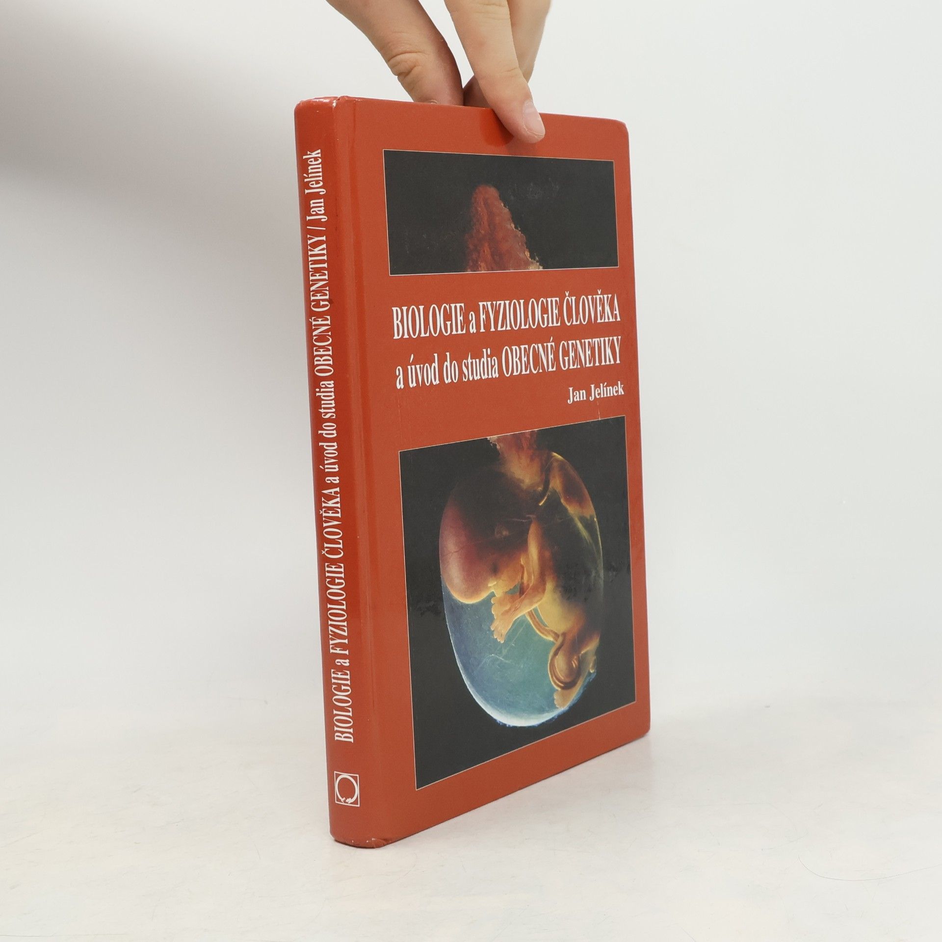 Biologie a fyziologie člověka a úvod do studia obecné genetiky