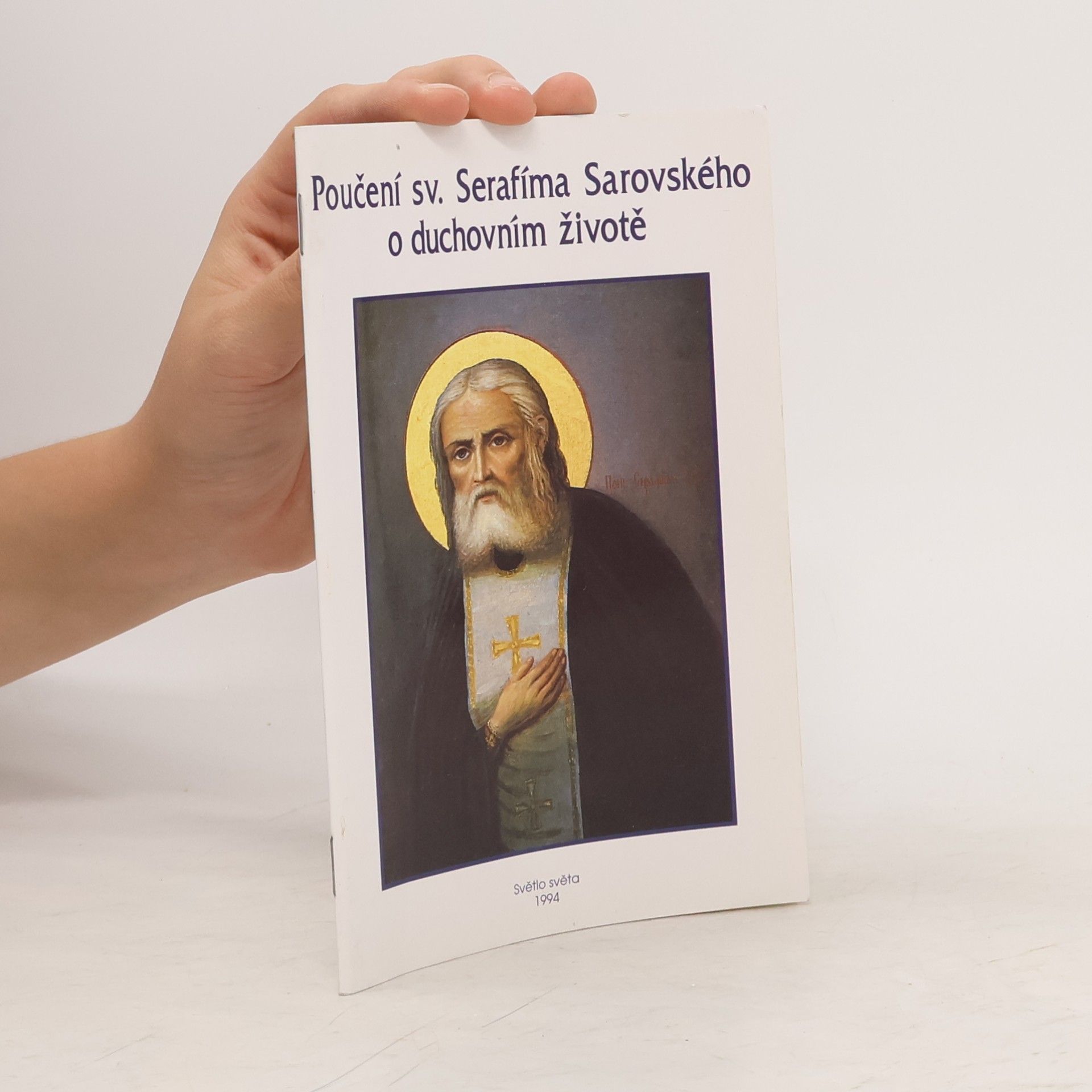 Jiří A. Novák Poučení sv. Serafíma Sarovského o duchovním životě