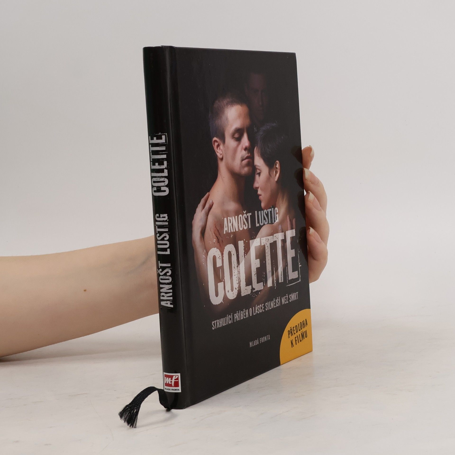 Arnošt Lustig Colette. Strhující příběh o lásce silnější než smrt.
