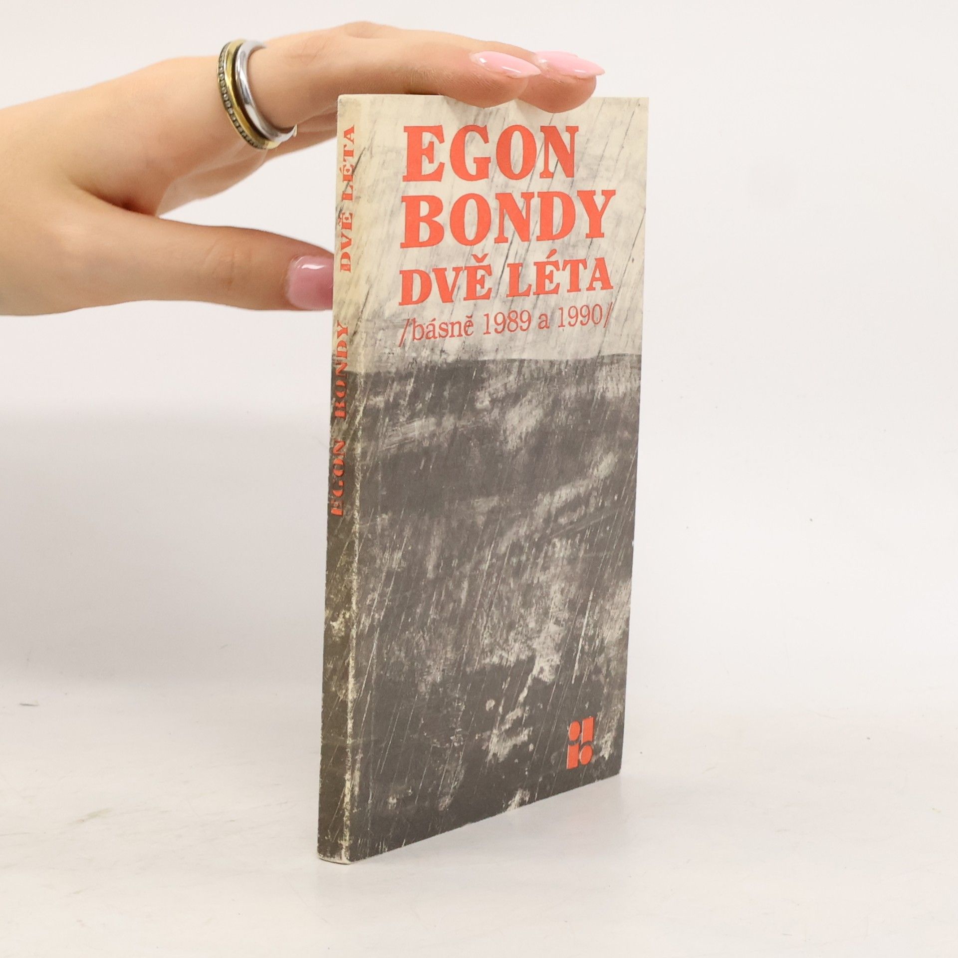 Egon Bondy Dvě léta