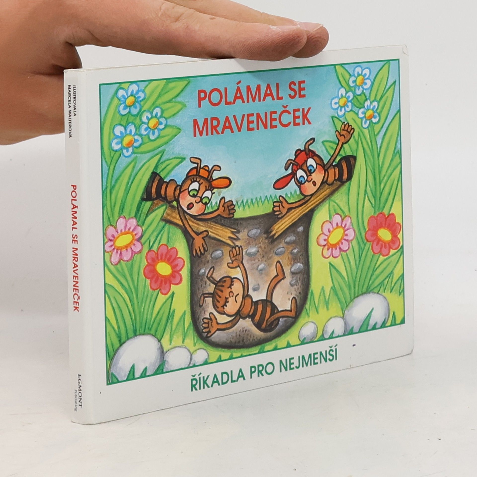 Josef Kožíšek Polámal se mraveneček