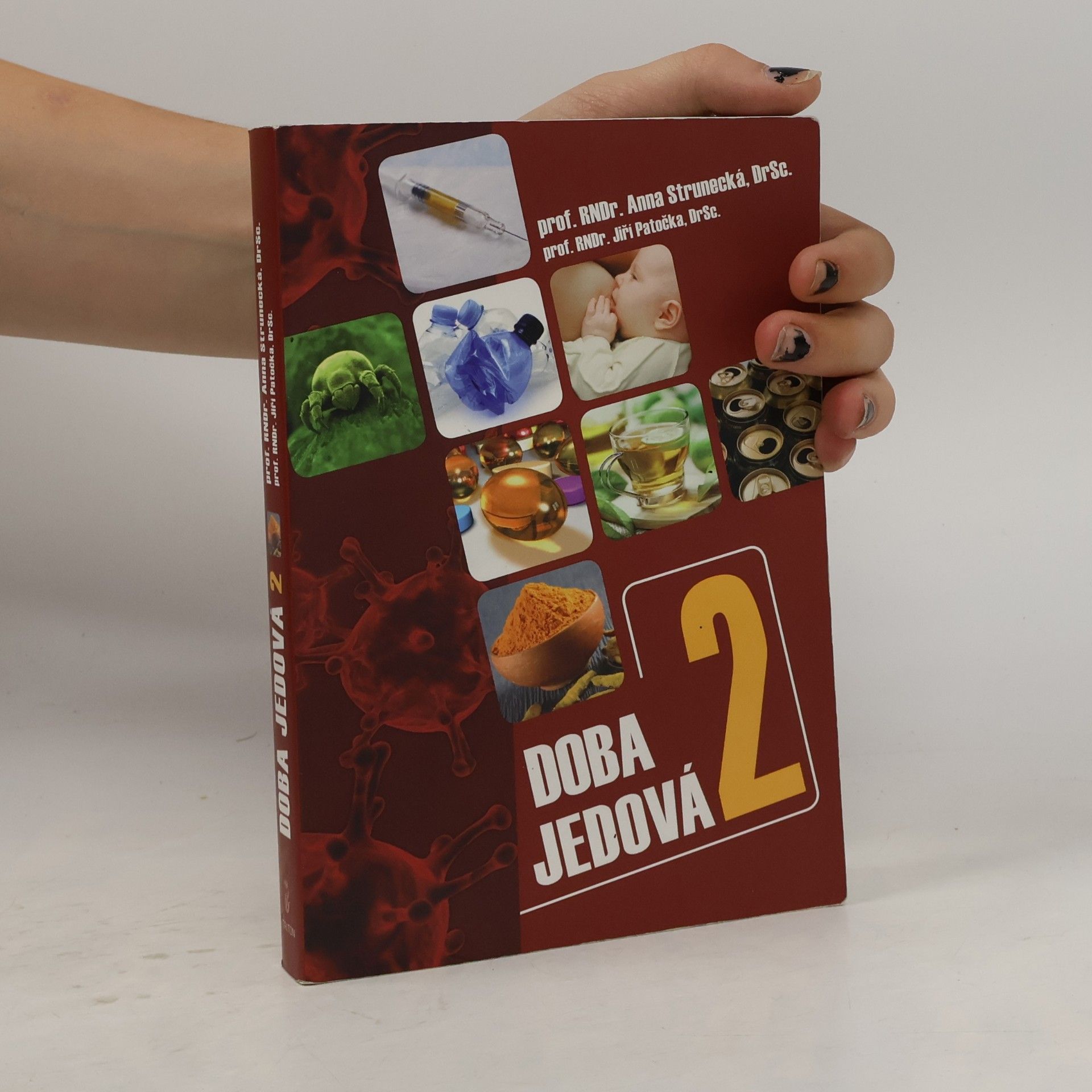 Anna Strunecká Doba jedová. 2