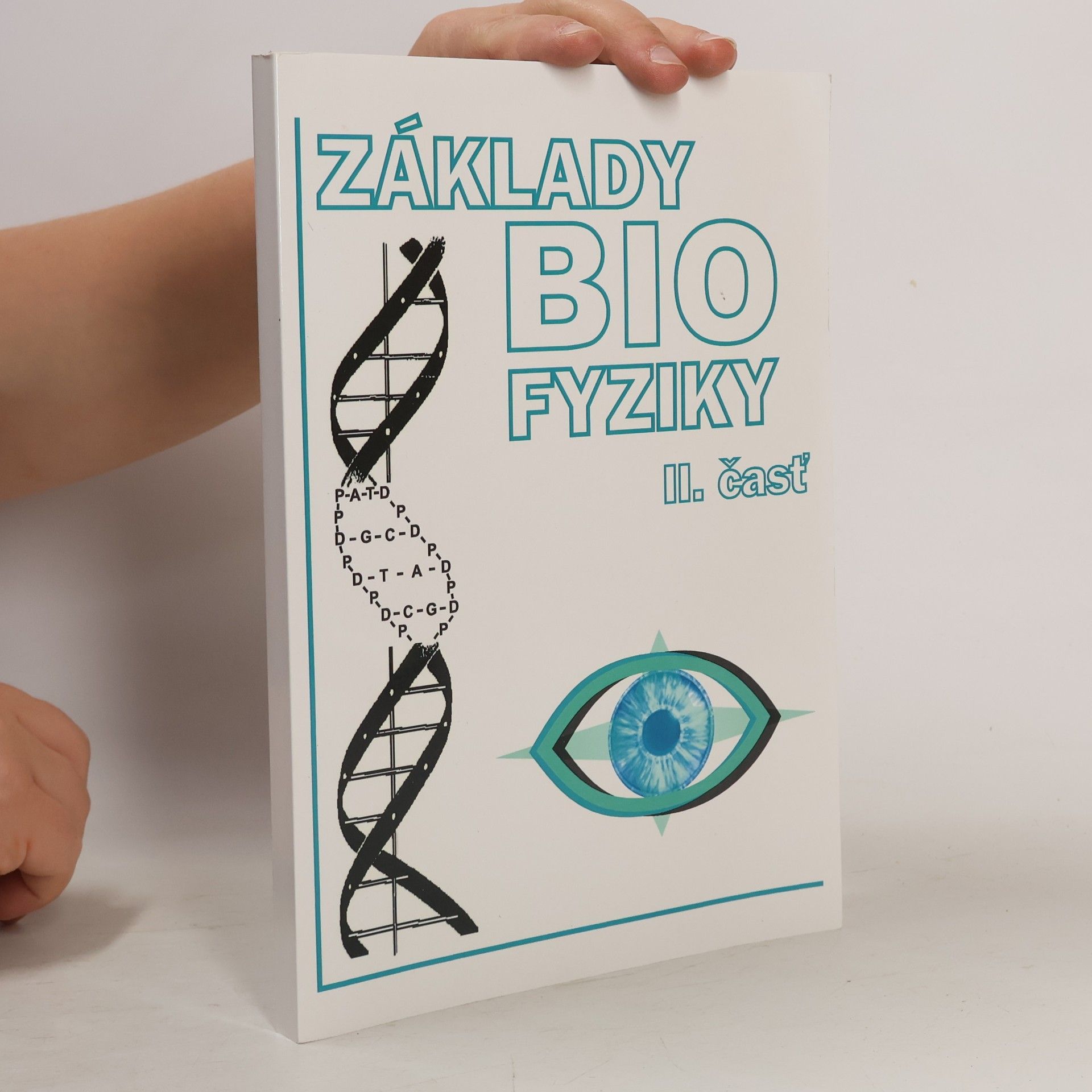 Základy biofyziky II. časť