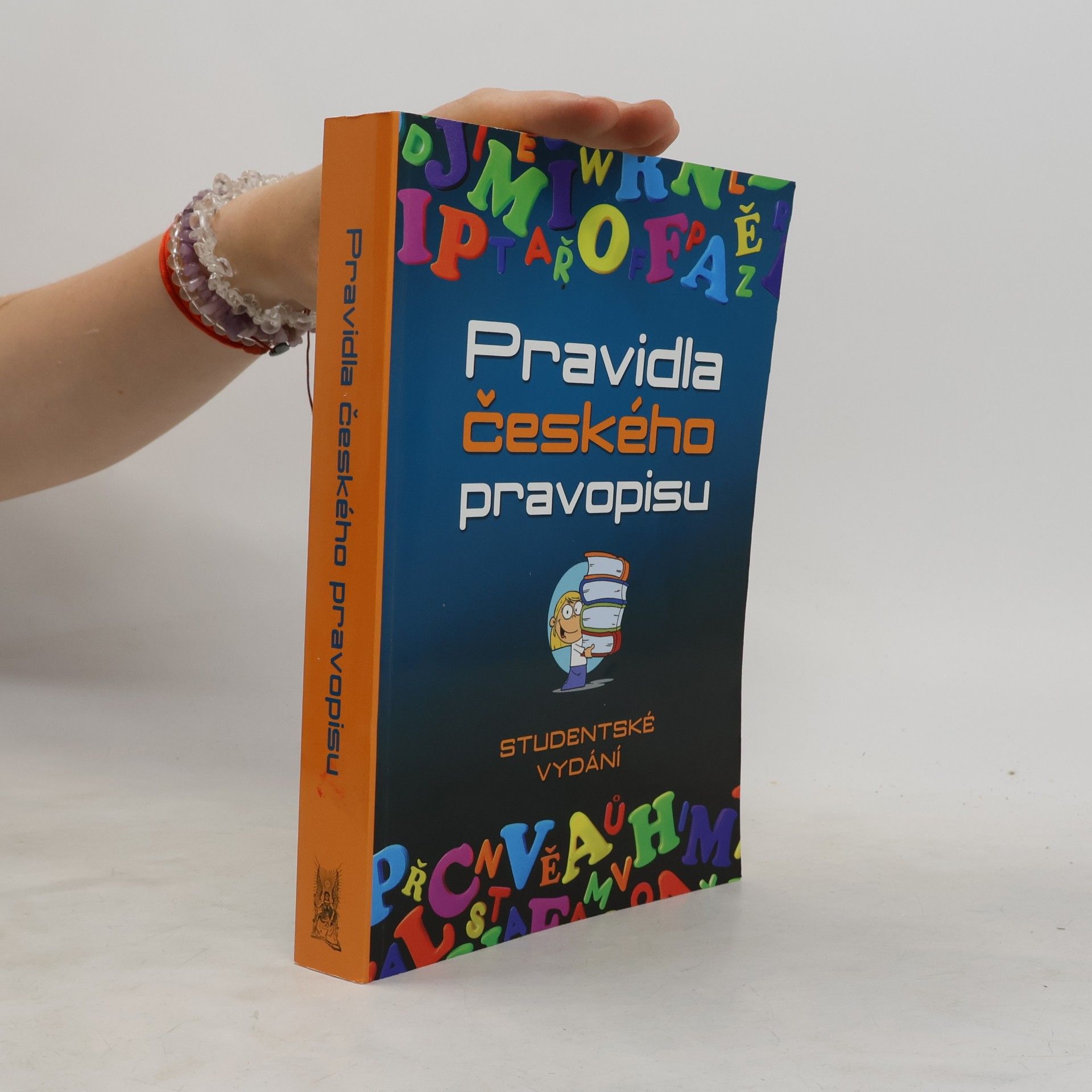 Vladimír Šaur Pravidla českého pravopisu. Studentské vydání