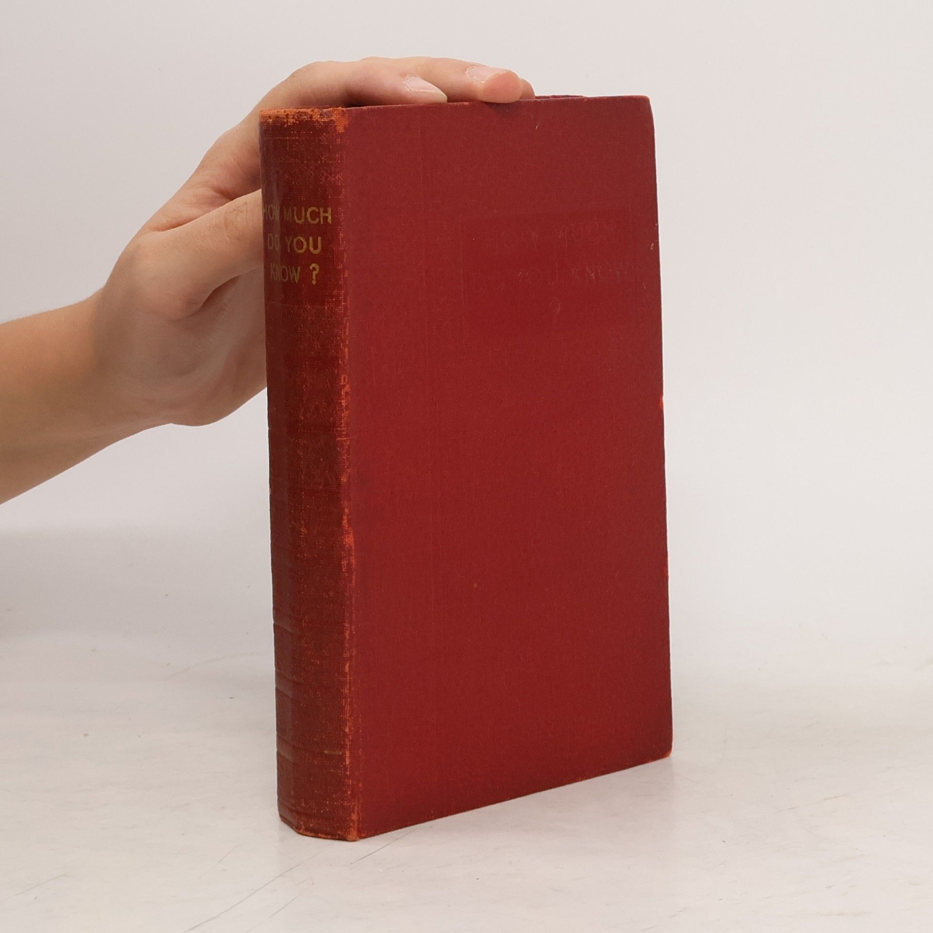 Collectif d'auteurs How Much do you Know?