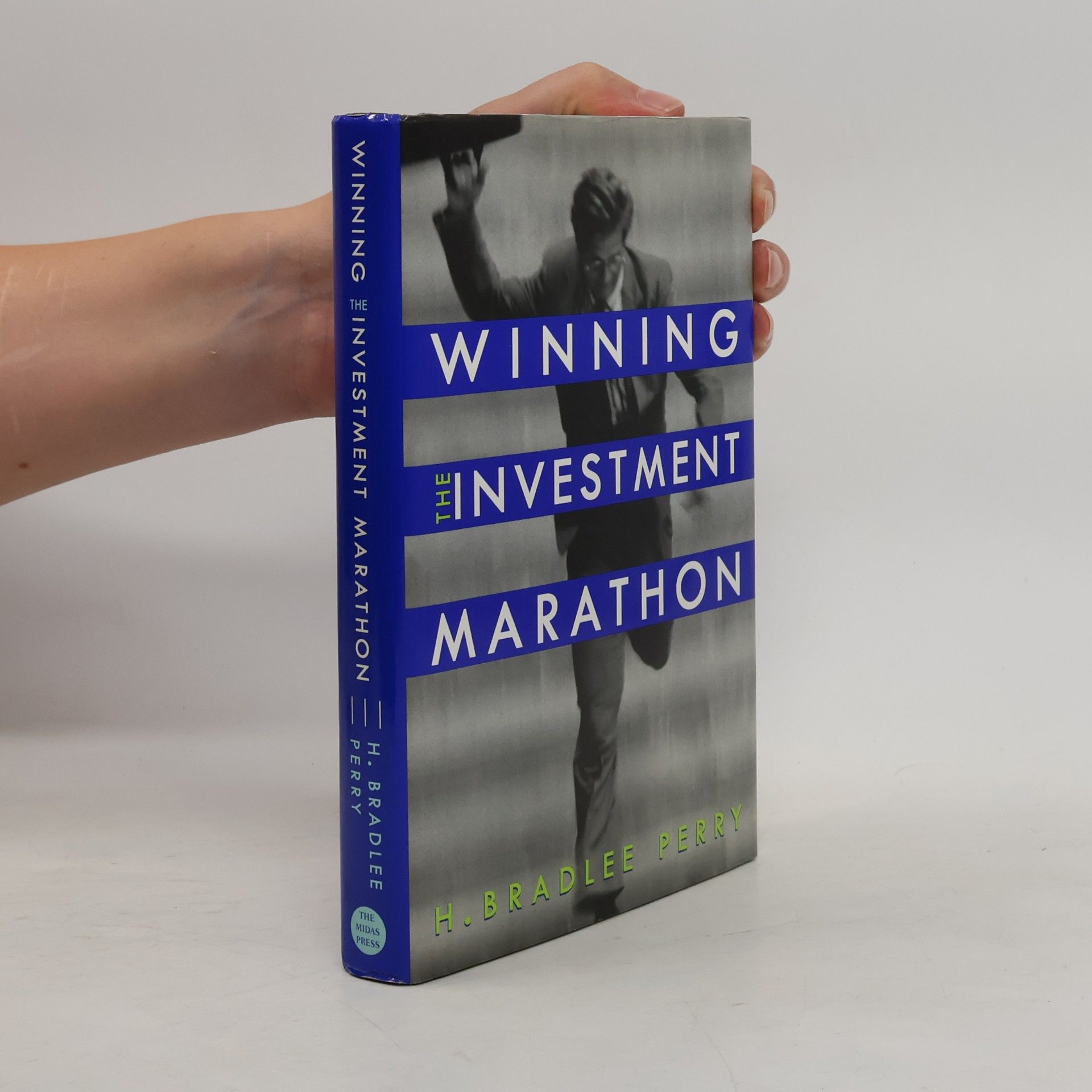 H. Bradlee Perry Winning the Investment Marathon