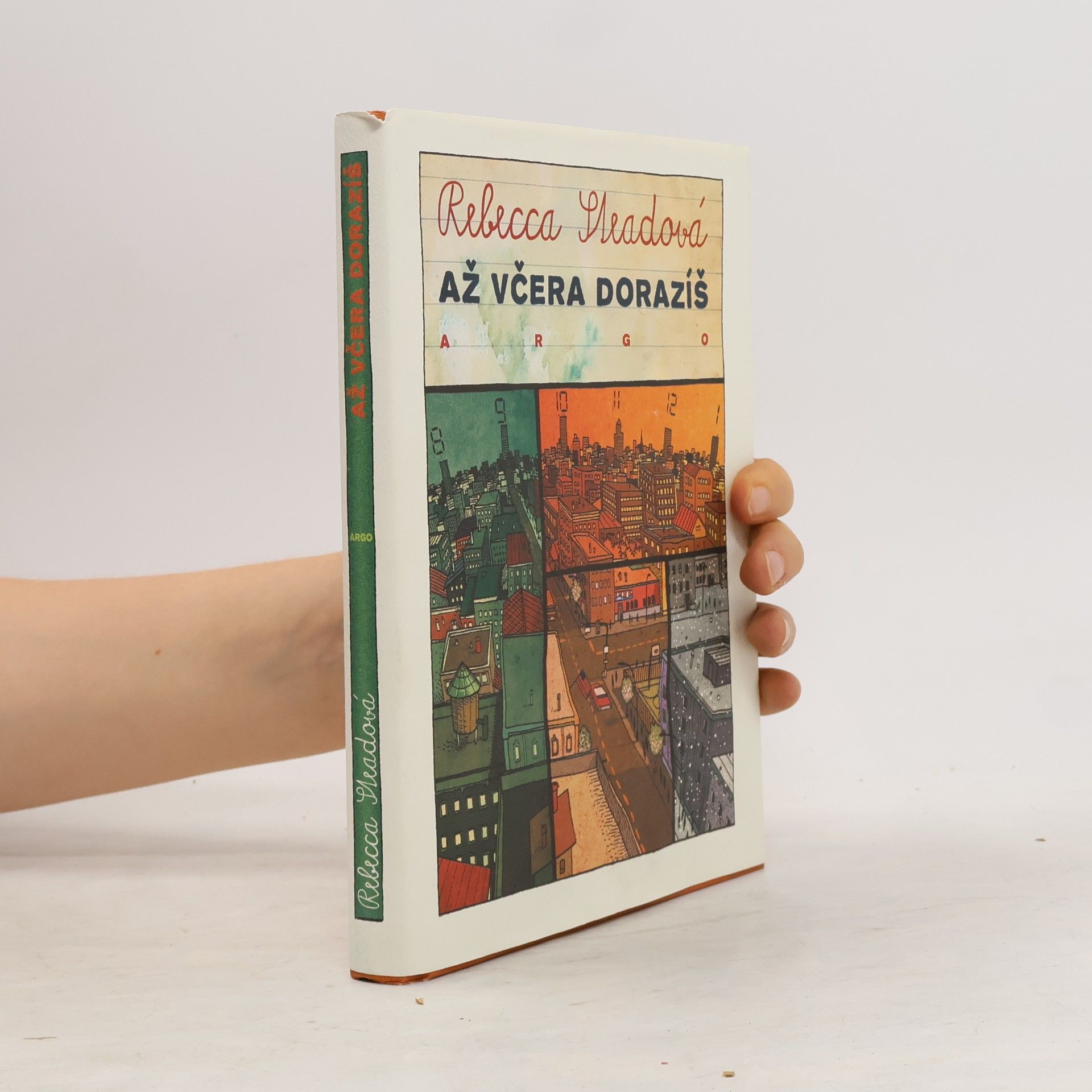 Rebecca Stead Až včera dorazíš