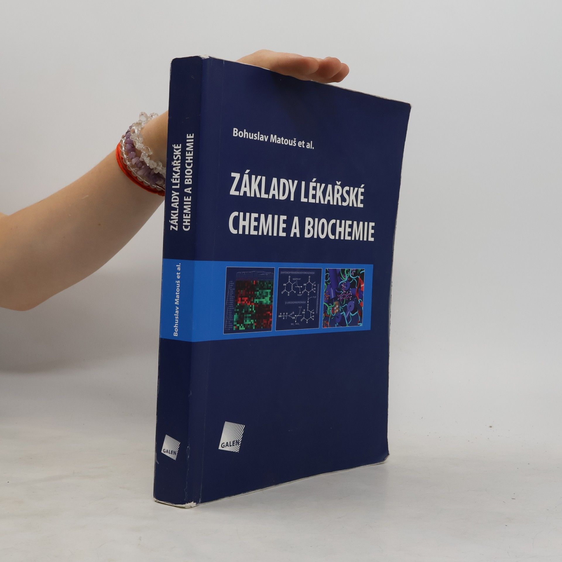 Bohuslav Matouš Základy lékařské chemie a biochemie