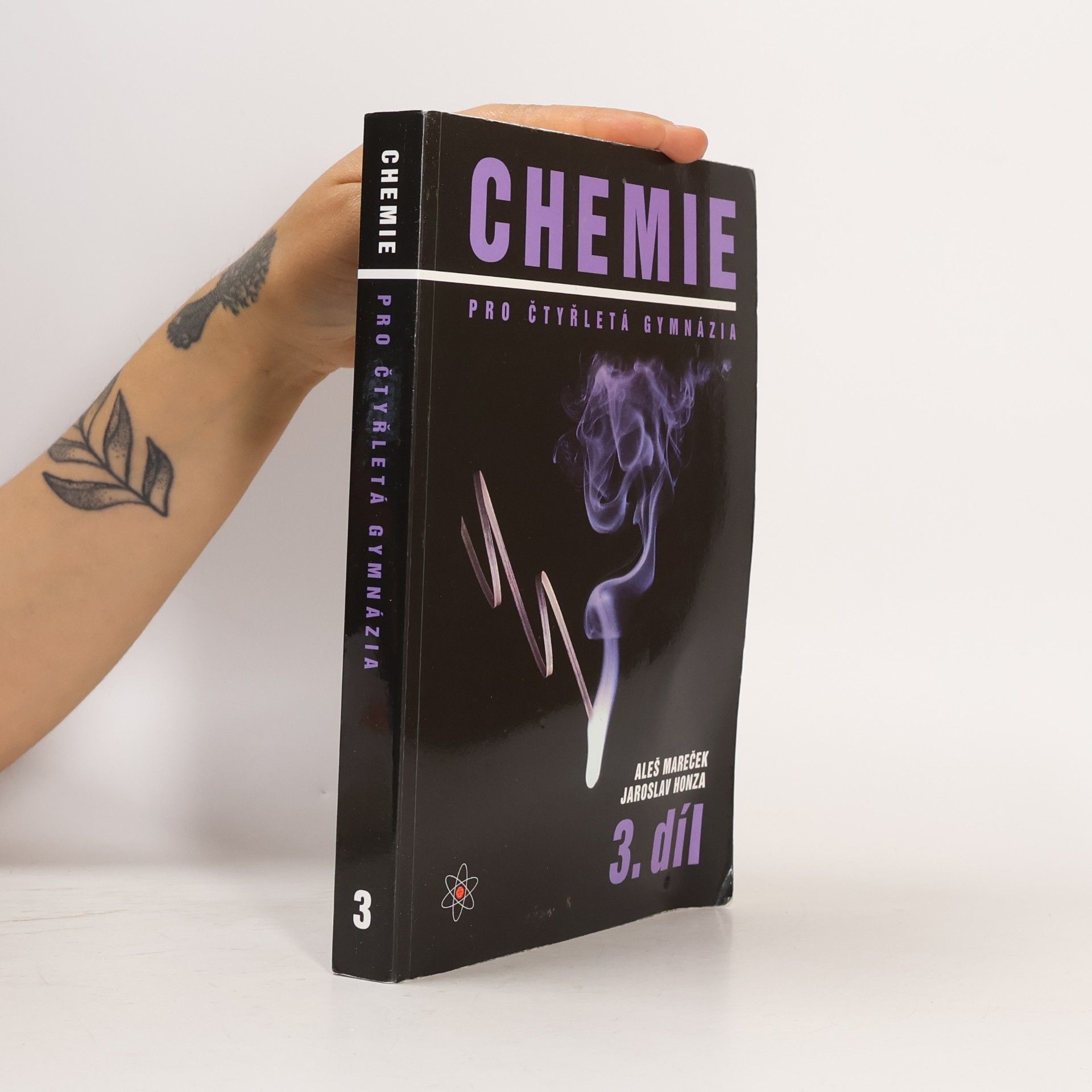 Aleš Mareček Chemie pro čtyřletá gymnázia. 3. díl