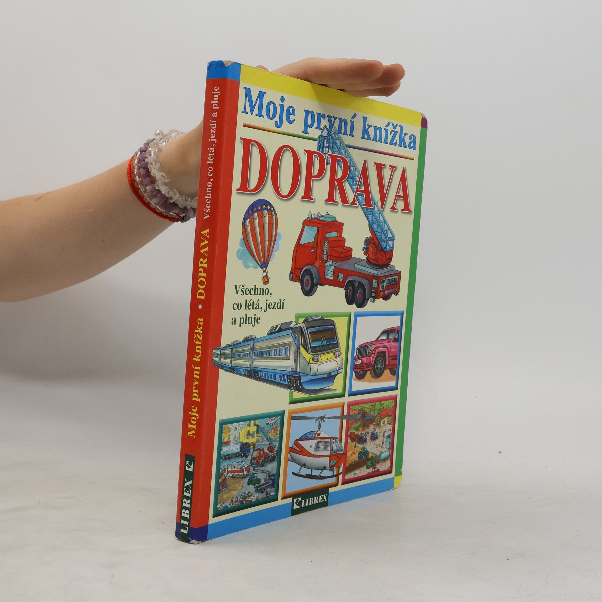 Autorenkollektiv Moje první knížka - Doprava