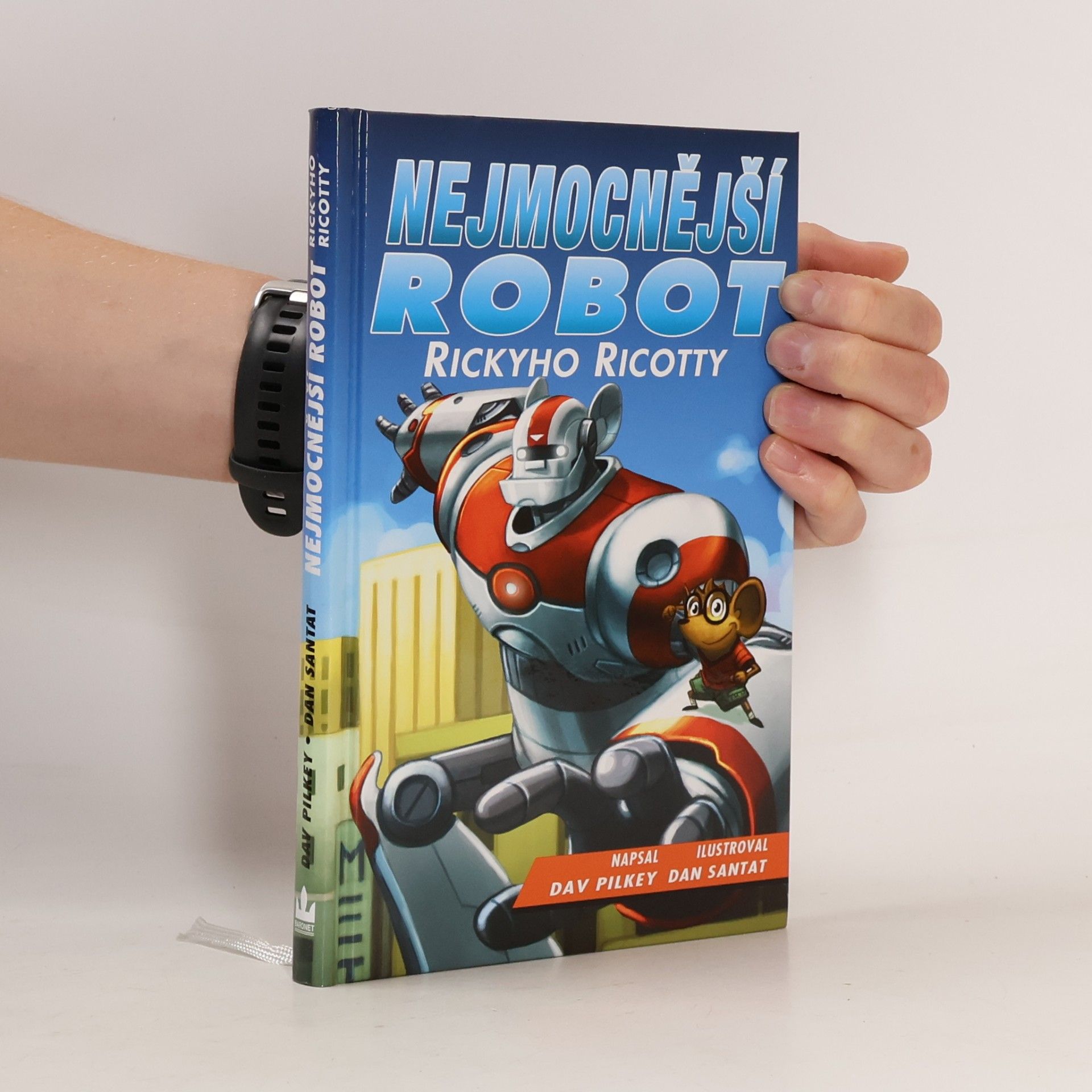 Dav Pilkey Nejmocnější robot Rickyho Ricotty