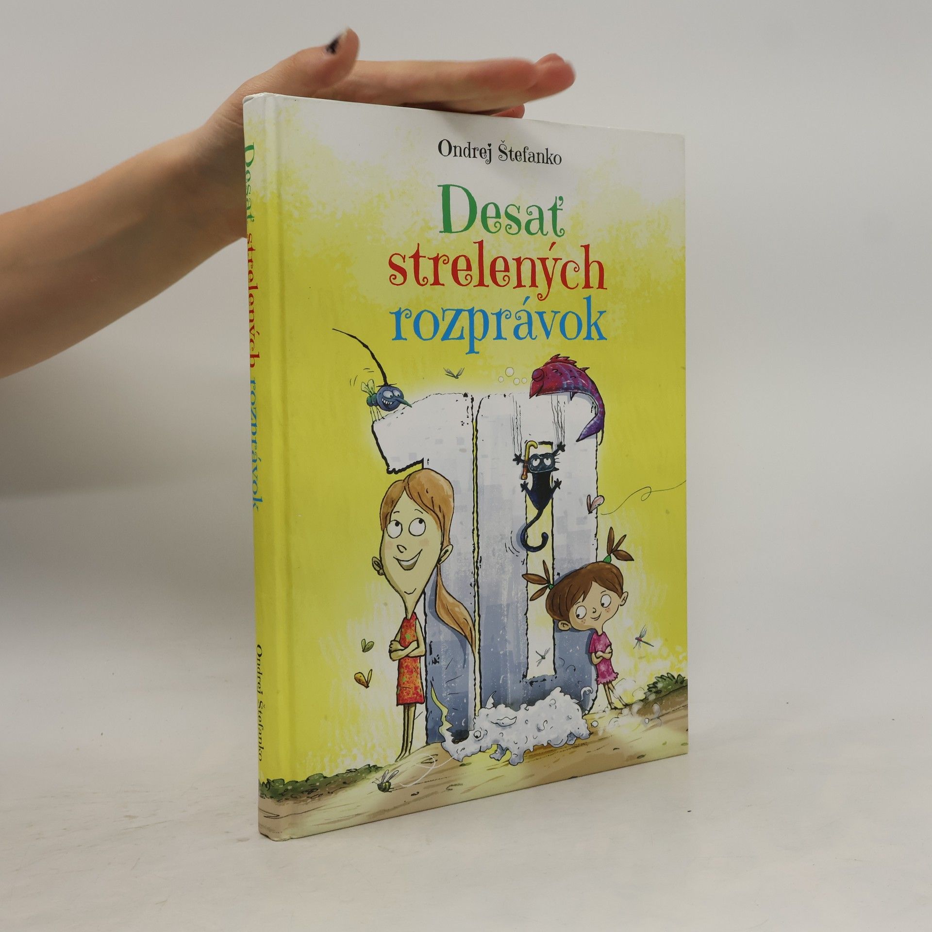 Ondrej Štefanko Desať strelených rozprávok