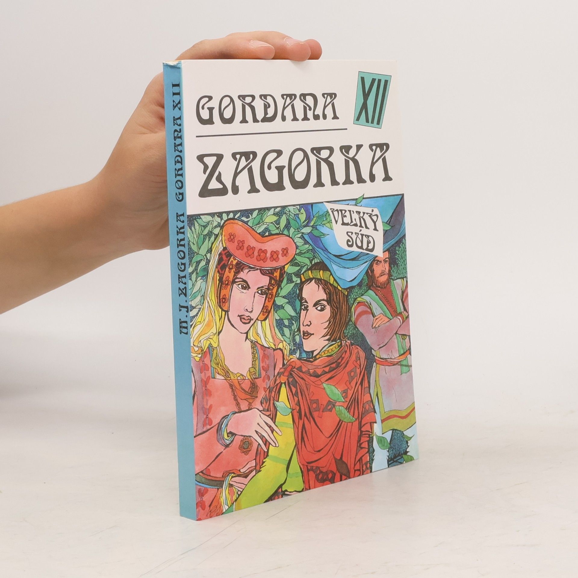 Marija Jurić Zagorka Gordana XII - Veľký súd
