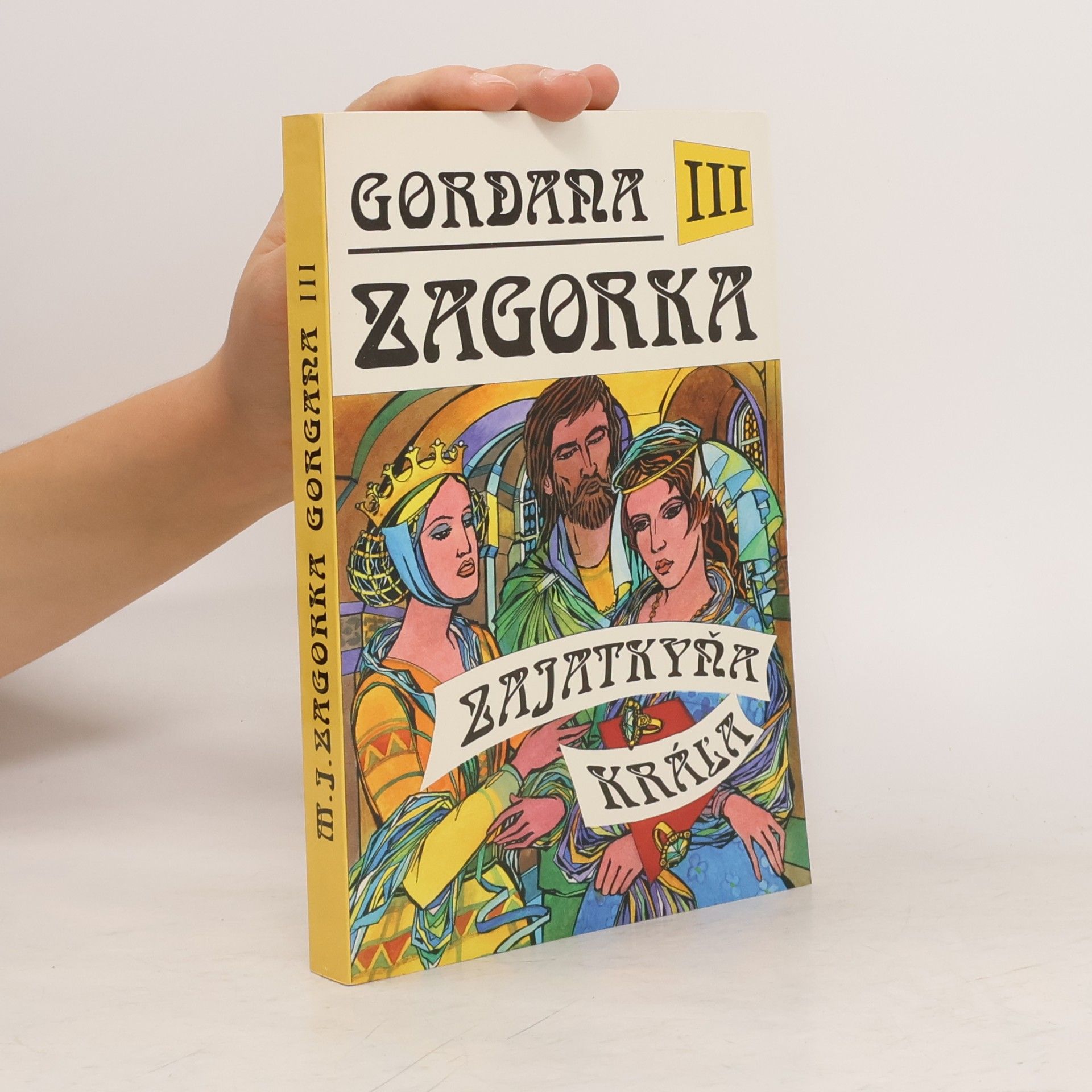 Gordana III - Zajatkyňa kráľa