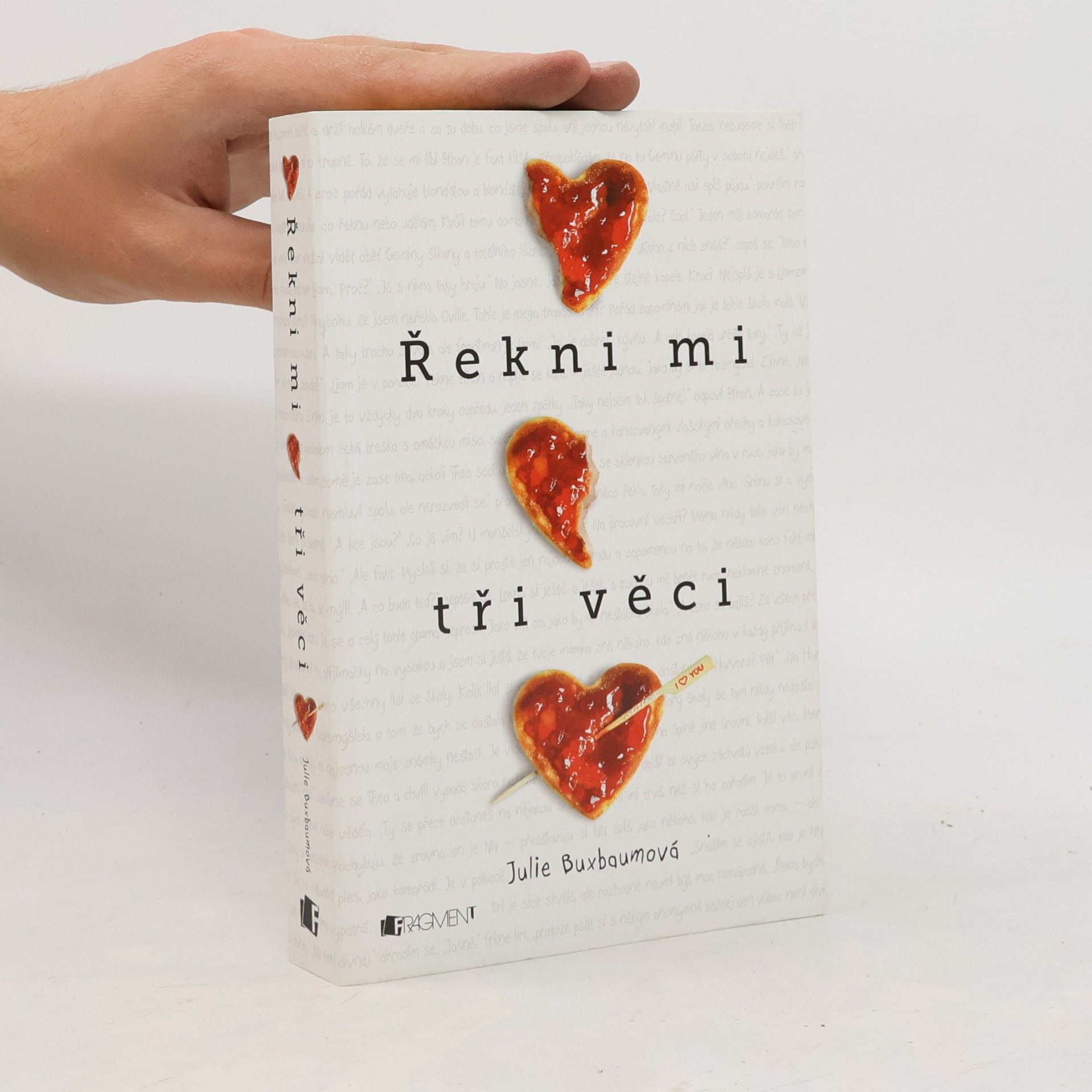 Julie Buxbaum Řekni mi tři věci