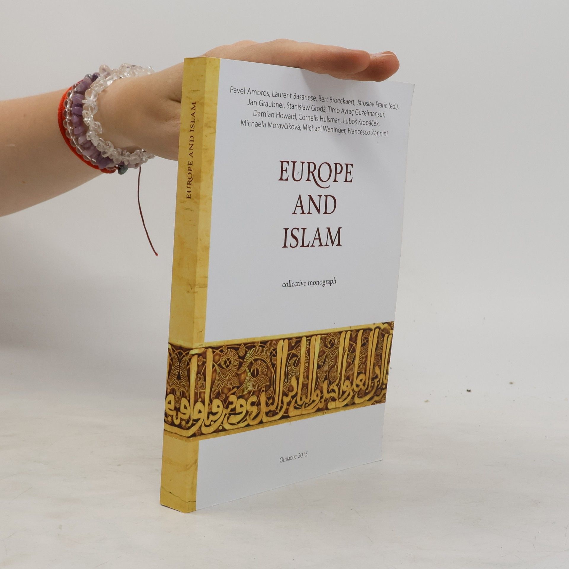 Autorenkollektiv Europe and Islam