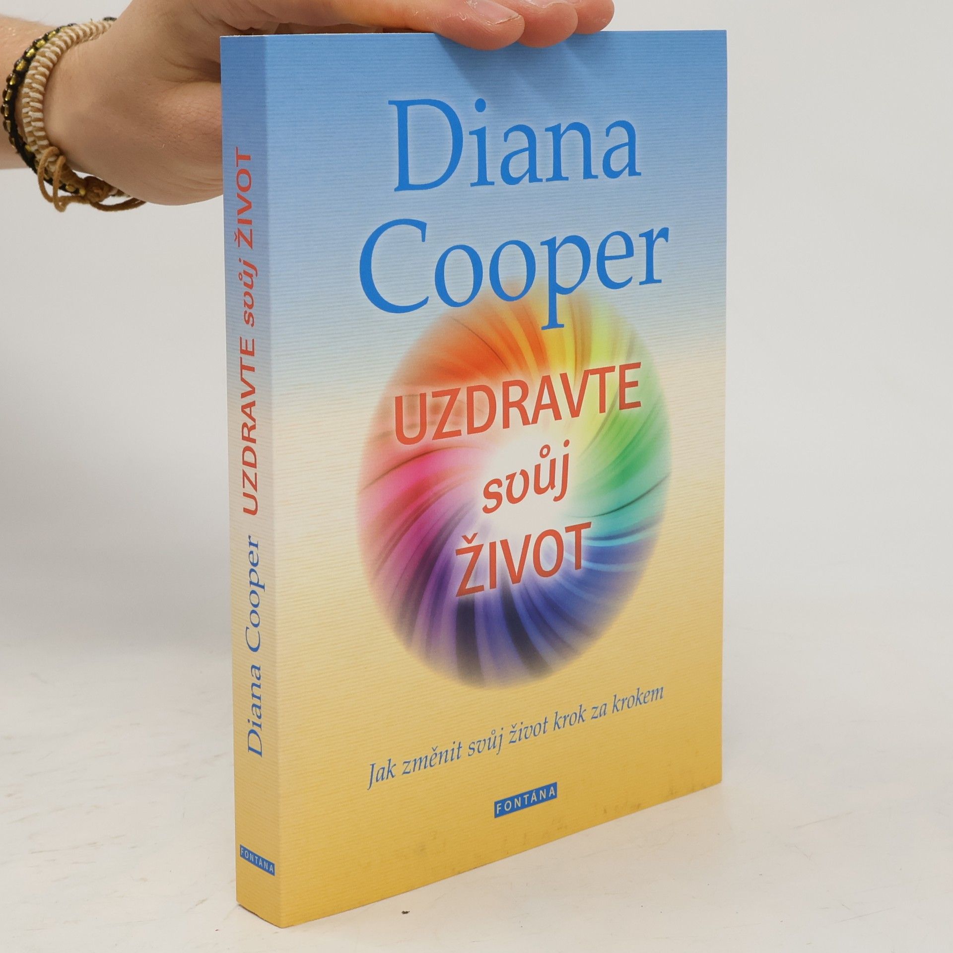 Diana Cooper Uzdravte svůj život